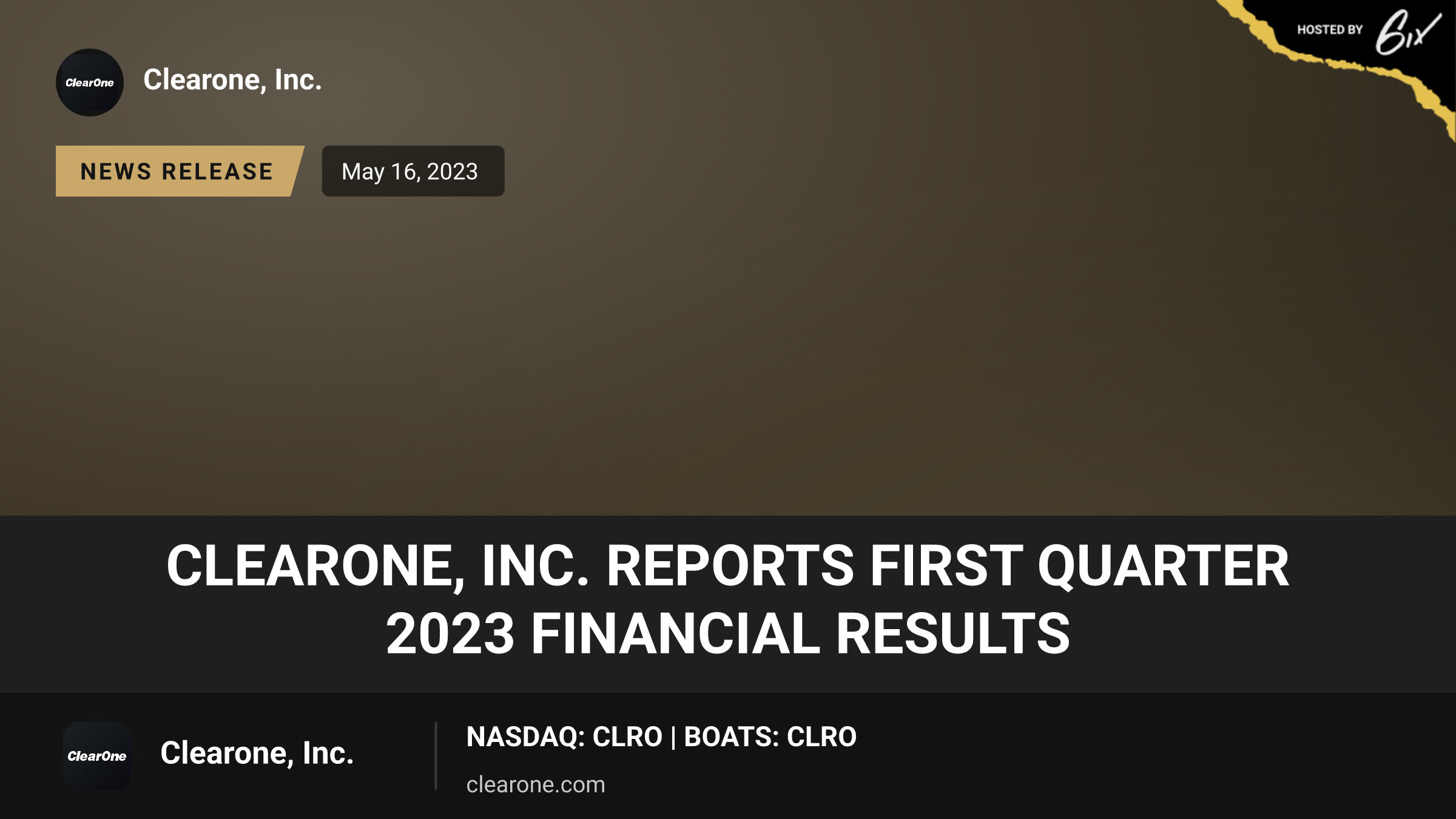 ClearOne, Inc. Reports First Quarter 2023 Financial Results