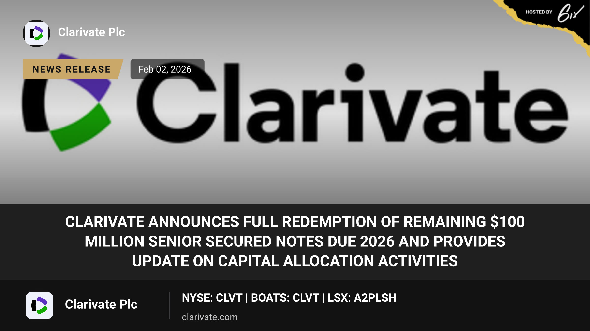 Clarivate Announces Full Redemption of Remaining $100 Million Senior Secured Notes Due 2026 and Provides Update on Capital Allocation Activities