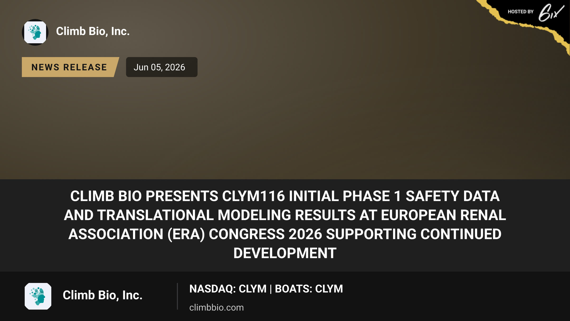 Climb Bio Presents CLYM116 Initial Phase 1 Safety Data and Translational Modeling Results at European Renal Association (ERA) Congress 2026 Supporting Continued Development