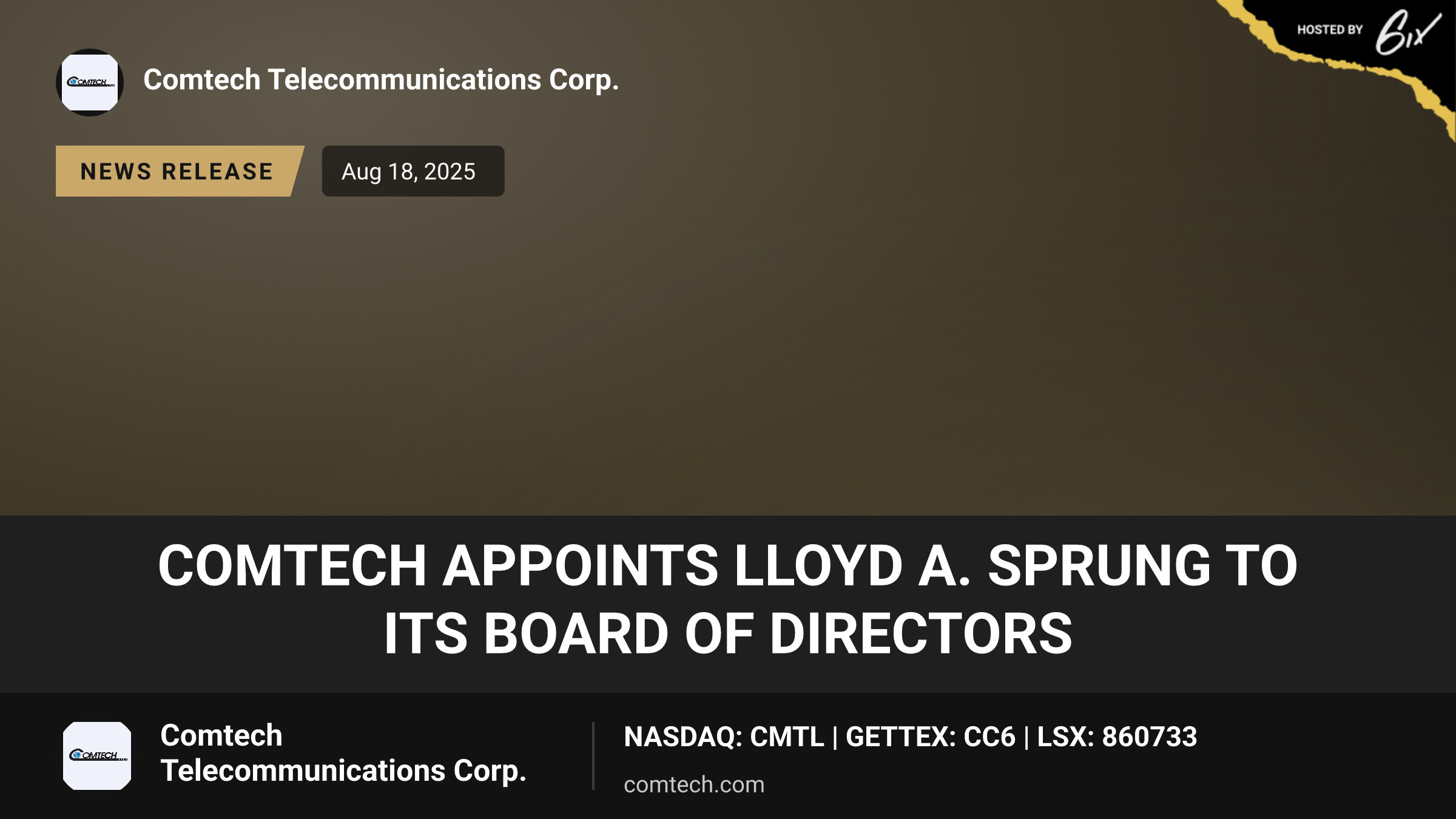 Comtech Appoints Lloyd A. Sprung to its Board of Directors
