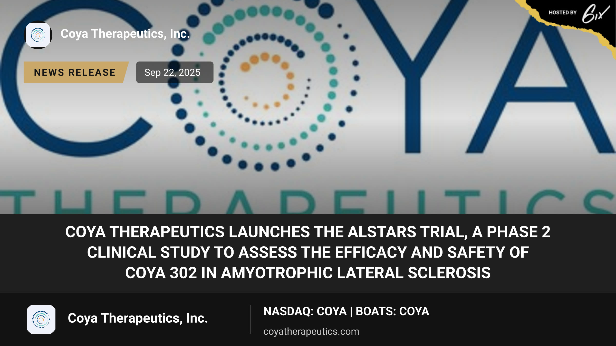 Coya Therapeutics Launches the ALSTARS Trial, a Phase 2 Clinical Study to Assess the Efficacy and Safety of COYA 302 in Amyotrophic Lateral Sclerosis