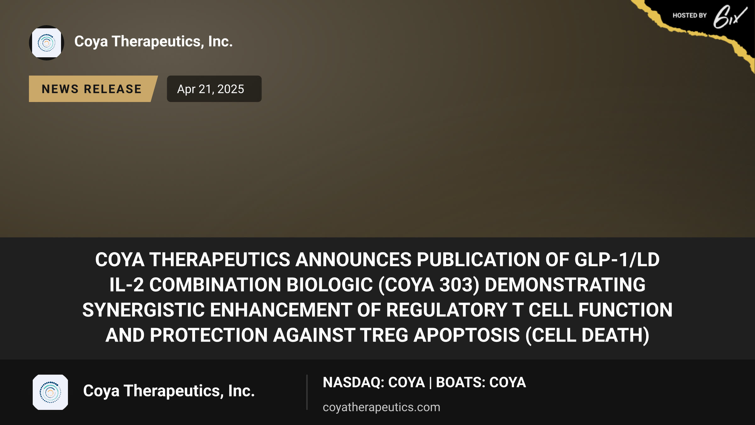 Coya Therapeutics Announces Publication of GLP-1/LD IL-2 Combination Biologic (COYA 303) Demonstrating Synergistic Enhancement of Regulatory T Cell Function and Protection Against Treg Apoptosis (Cell Death)