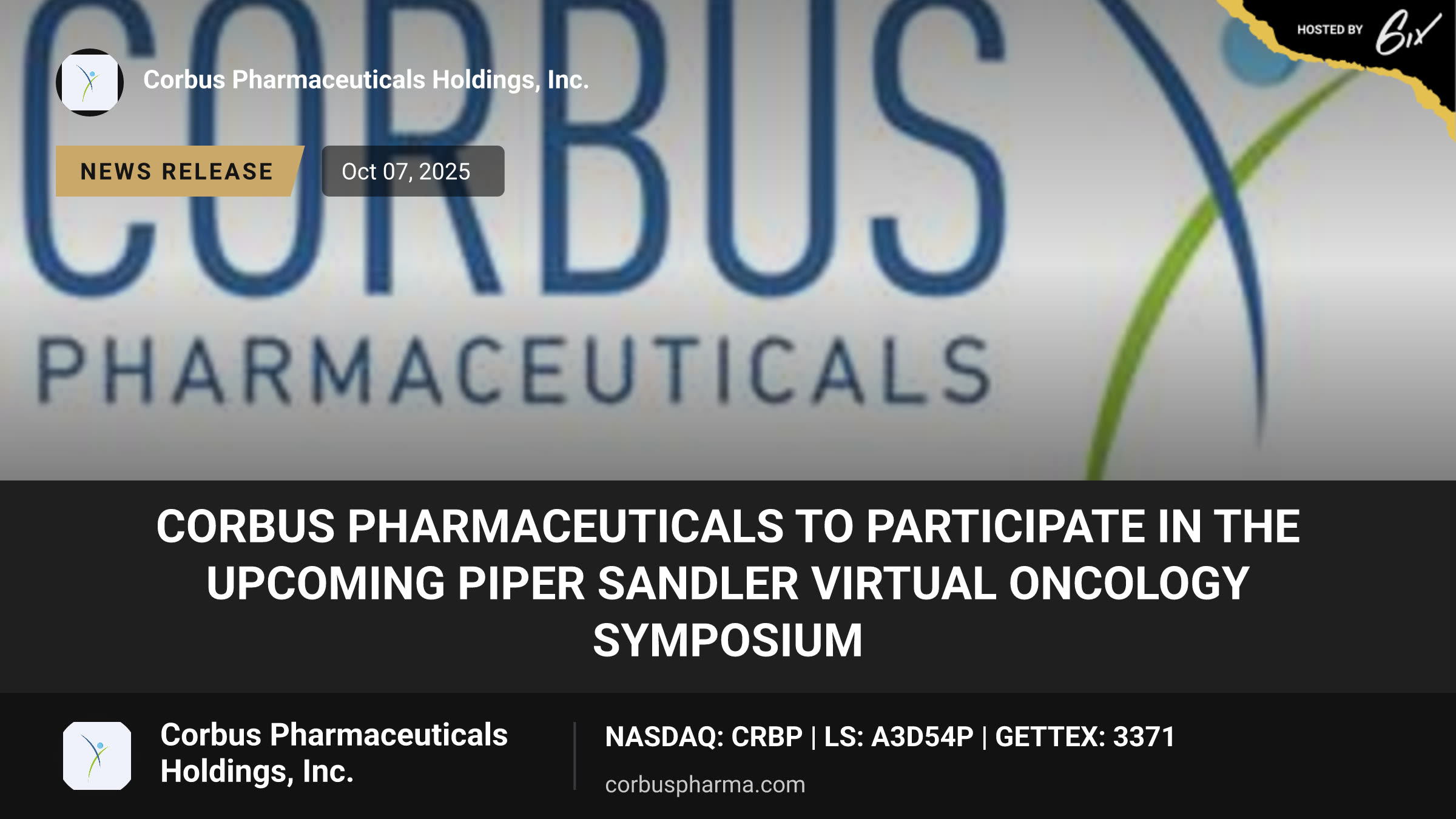 Corbus Pharmaceuticals to Participate in the Upcoming Piper Sandler Virtual Oncology Symposium