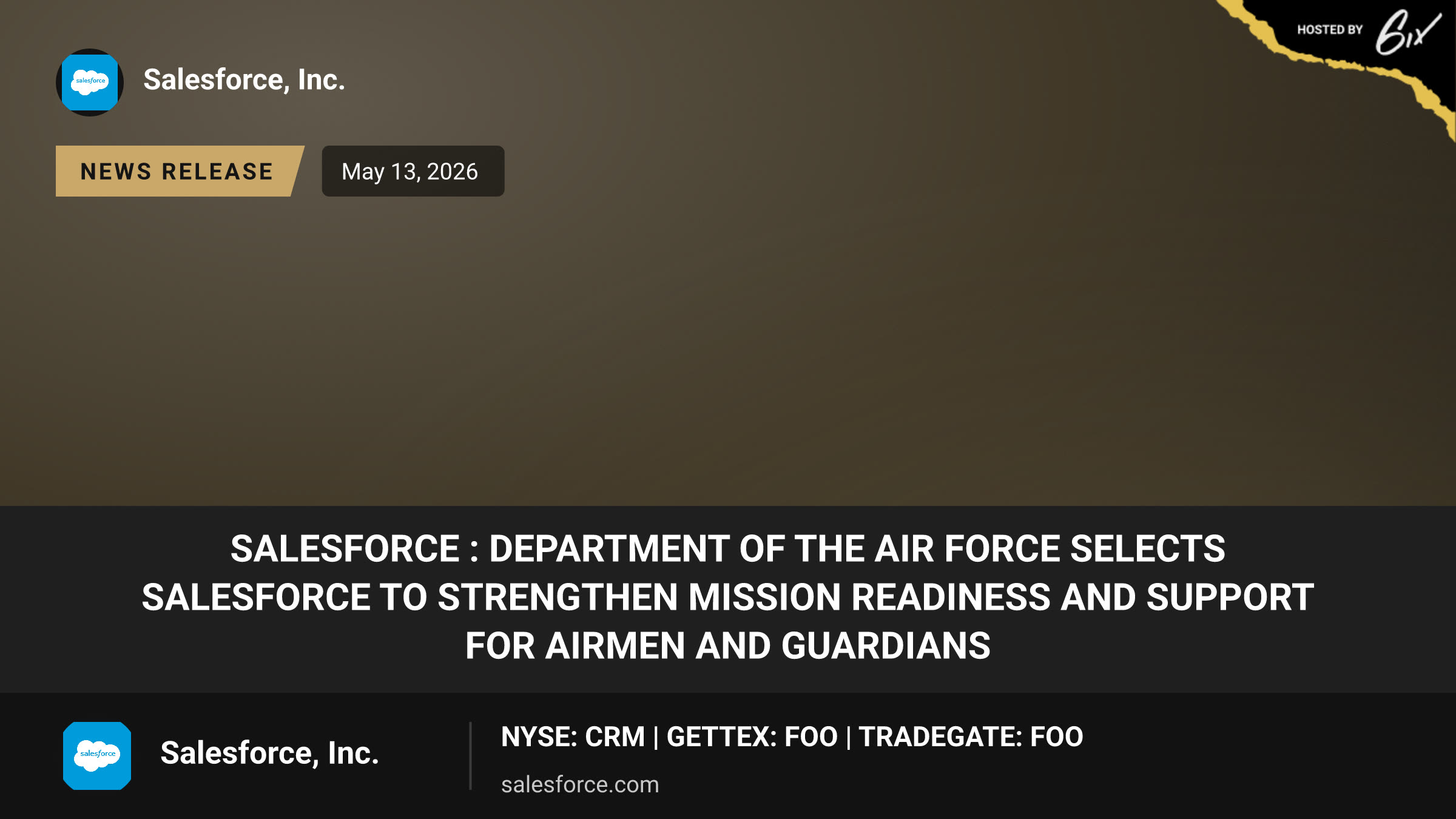 Salesforce : Department of the Air Force Selects Salesforce to Strengthen Mission Readiness and Support for Airmen and Guardians