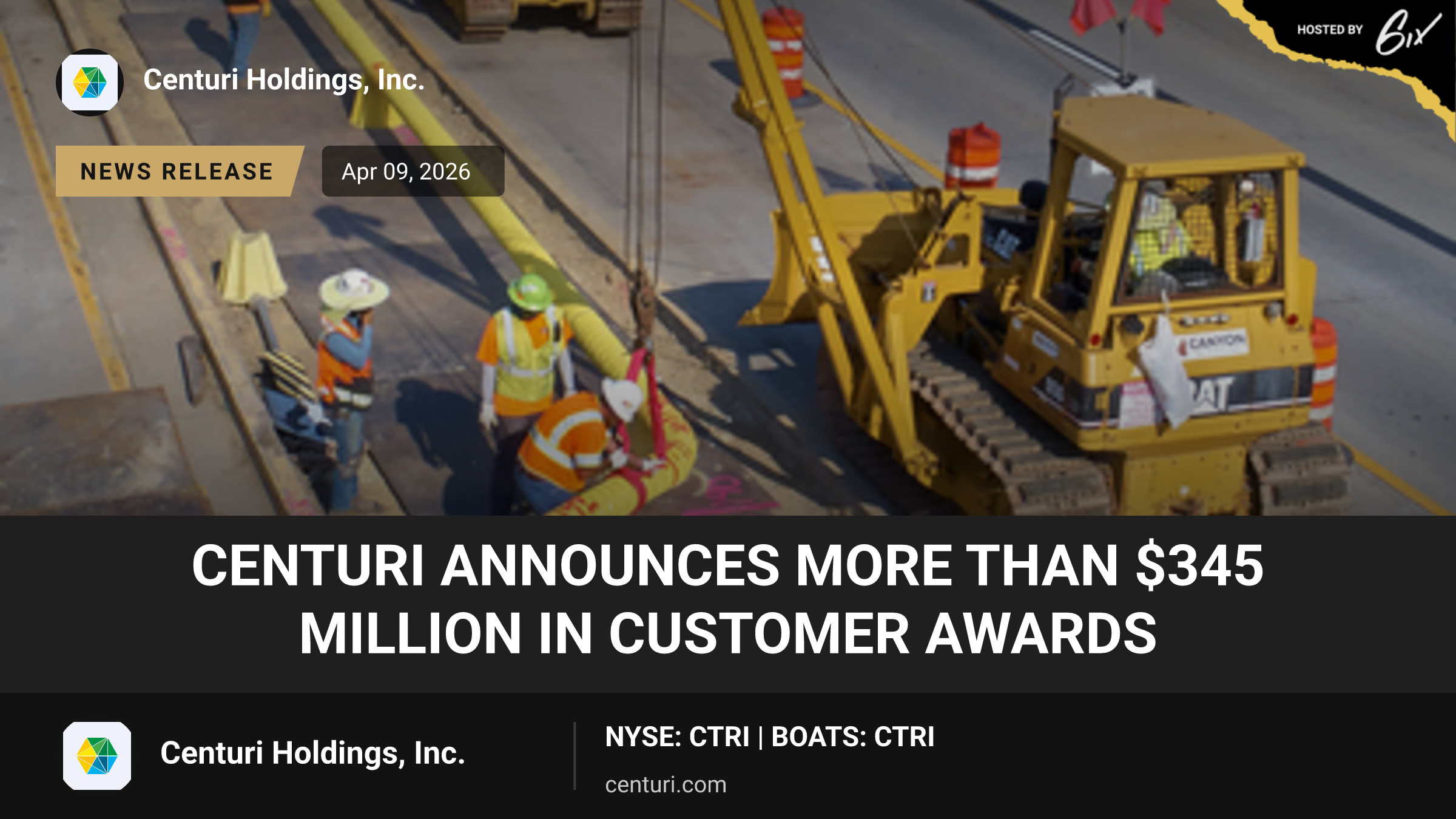 Centuri Announces More than $345 Million in Customer Awards