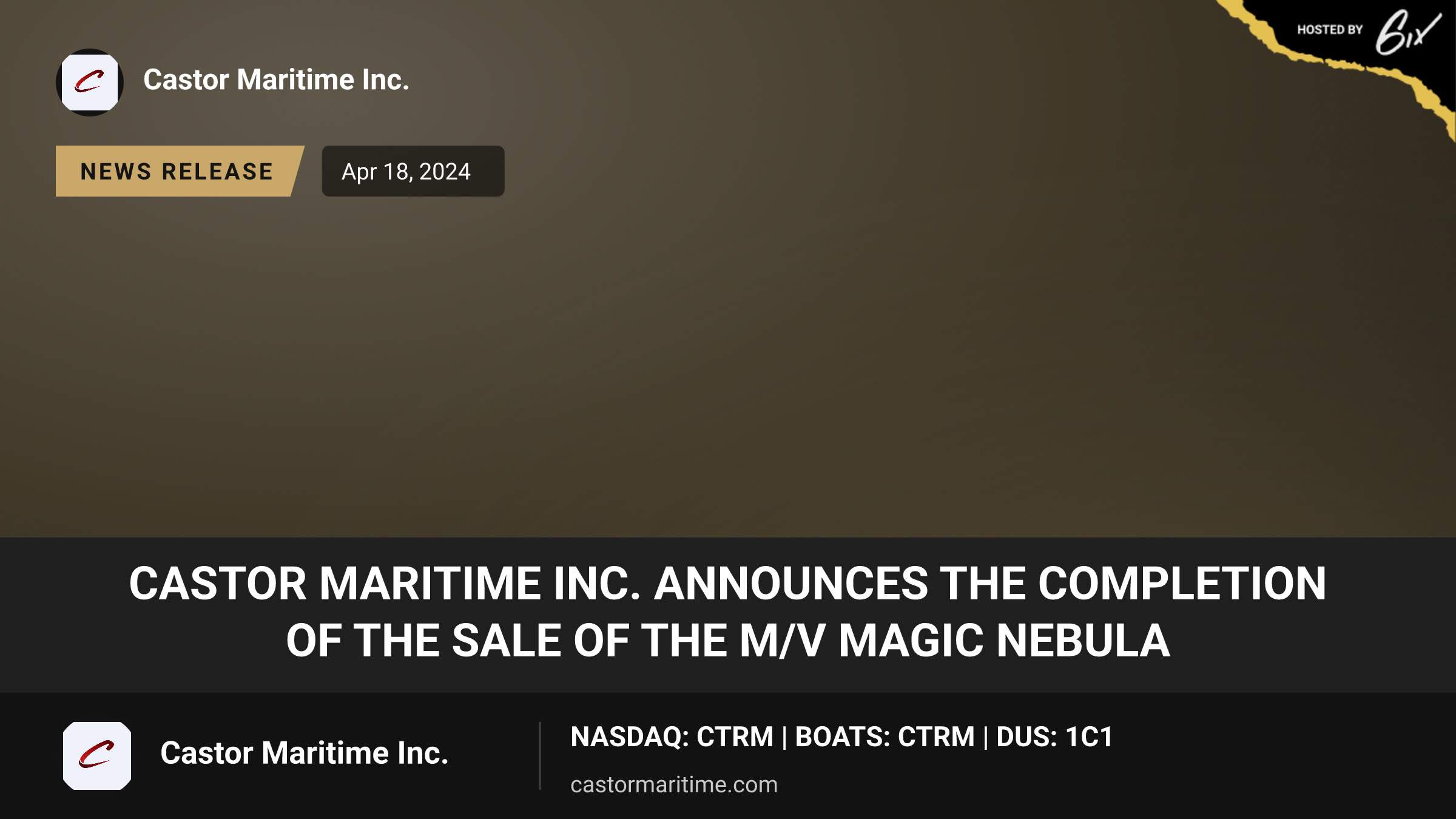 Castor Maritime Inc. Announces the Completion of the Sale of the M/V Magic Nebula