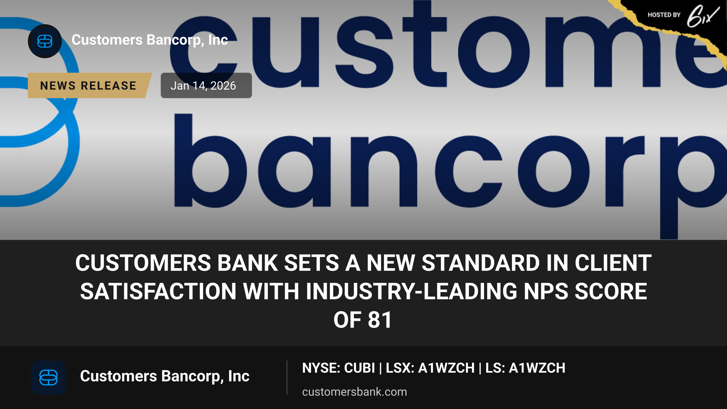 Customers Bank Sets a New Standard in Client Satisfaction with Industry-Leading NPS Score of 81