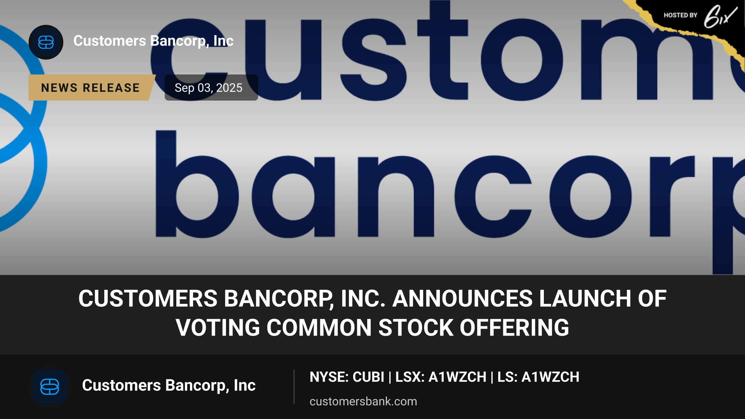 Customers Bancorp, Inc. Announces Launch of Voting Common Stock Offering