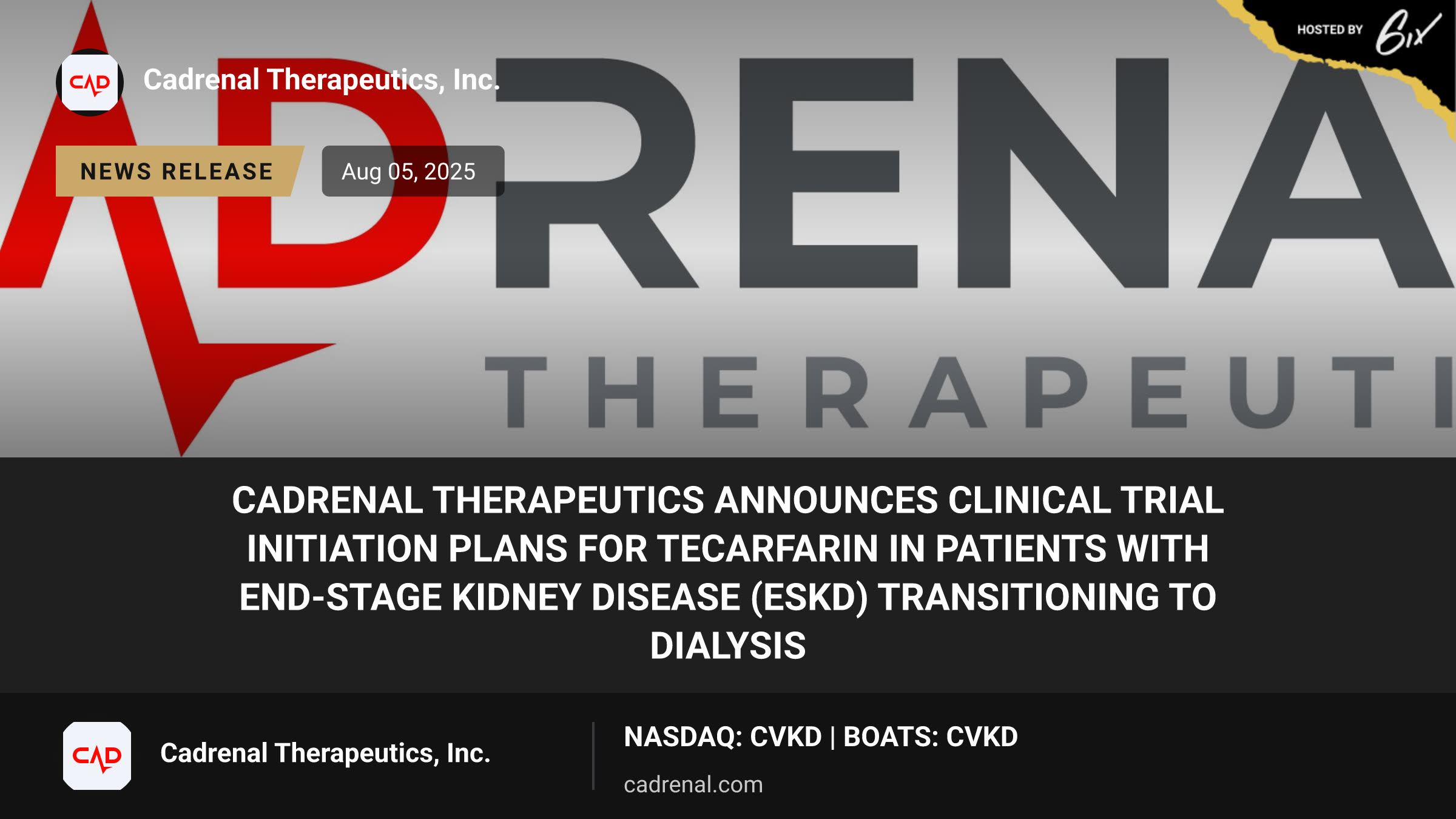 Cadrenal Therapeutics Announces Clinical Trial Initiation Plans for Tecarfarin in Patients with End-Stage Kidney Disease (ESKD) Transitioning to Dialysis