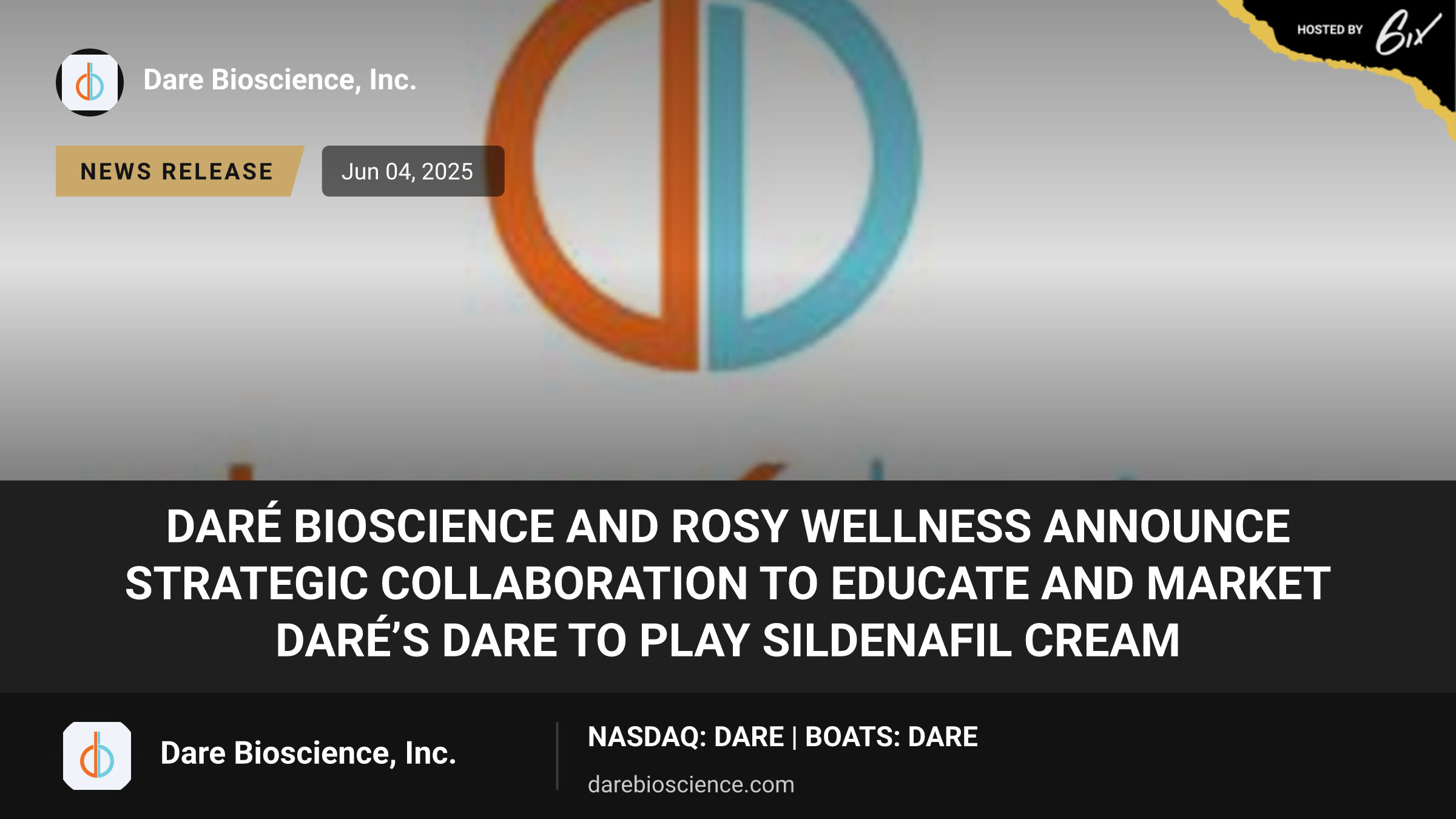Daré Bioscience and Rosy Wellness Announce Strategic Collaboration to Educate and Market Daré’s DARE to PLAY Sildenafil Cream