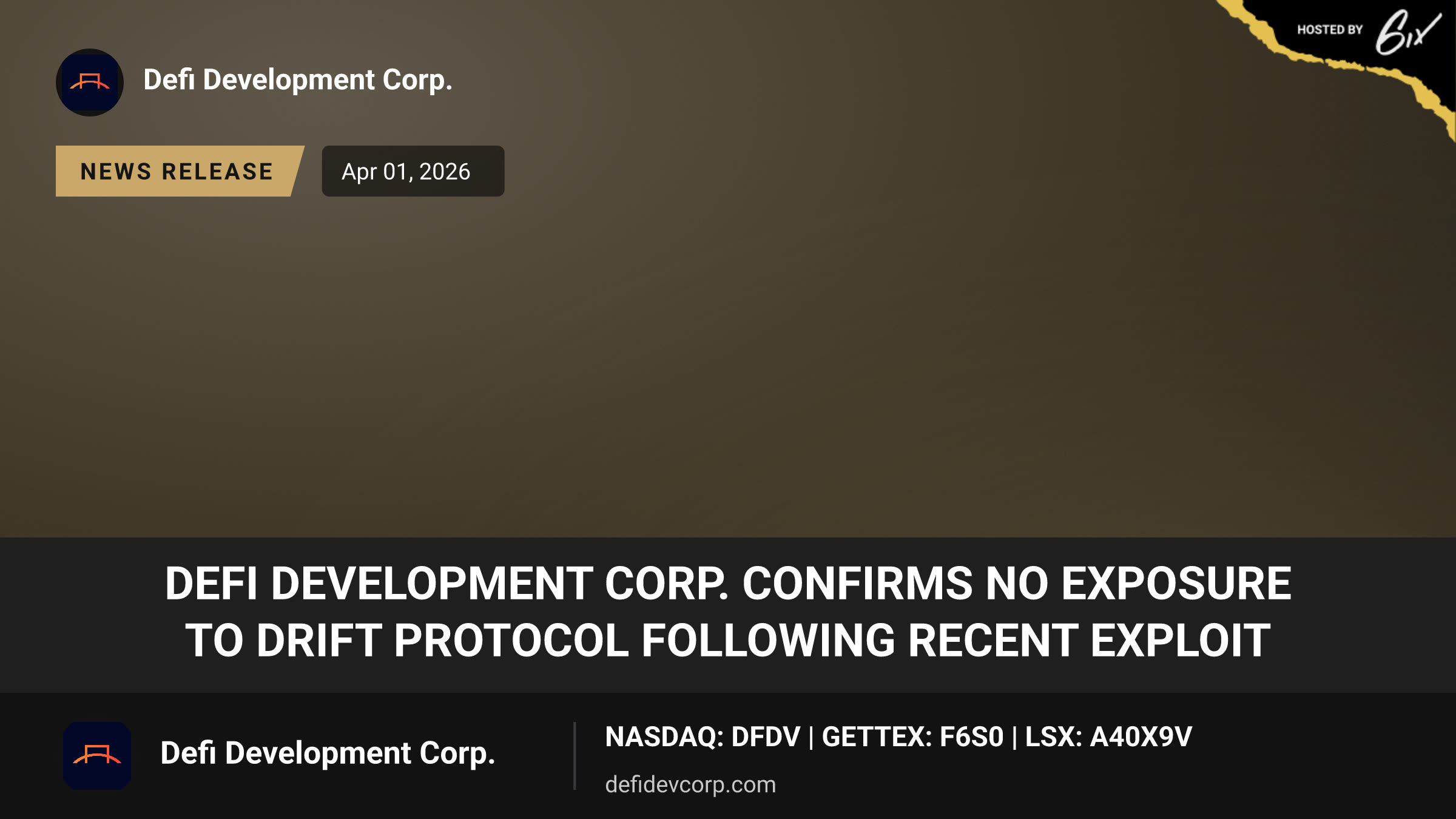 DeFi Development Corp. Confirms No Exposure to Drift Protocol Following Recent Exploit