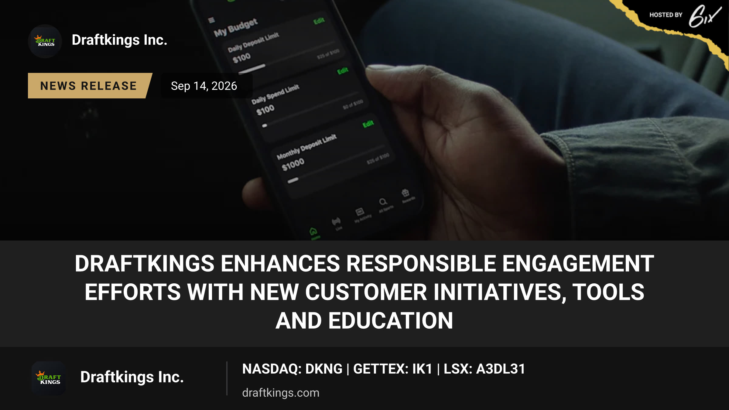 DraftKings Enhances Responsible Engagement Efforts With New Customer Initiatives, Tools and Education