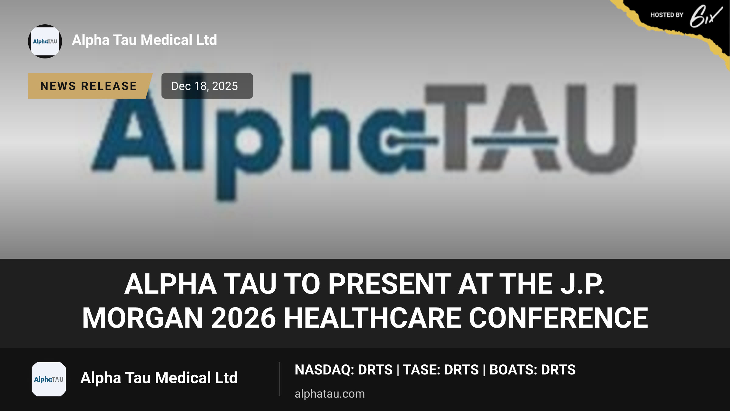 Alpha Tau to Present at the J.P. Morgan 2026 Healthcare Conference