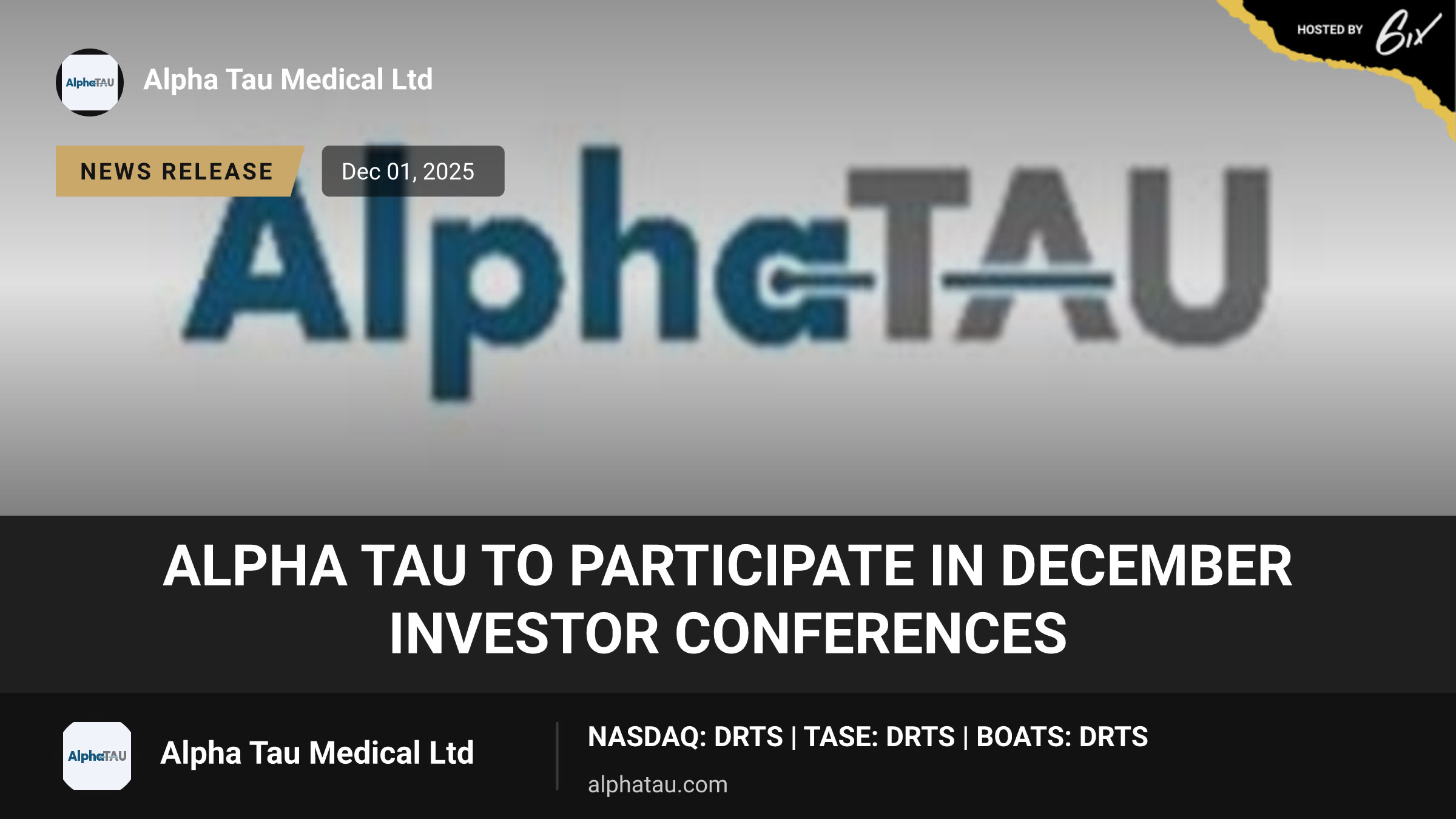Alpha Tau to Participate in December Investor Conferences