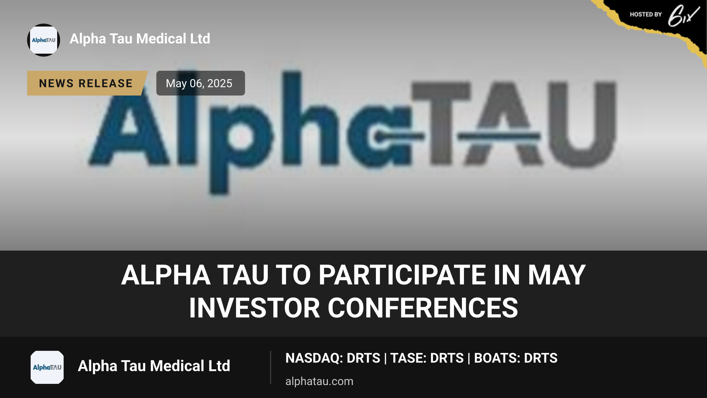 Alpha Tau to Participate in May Investor Conferences
