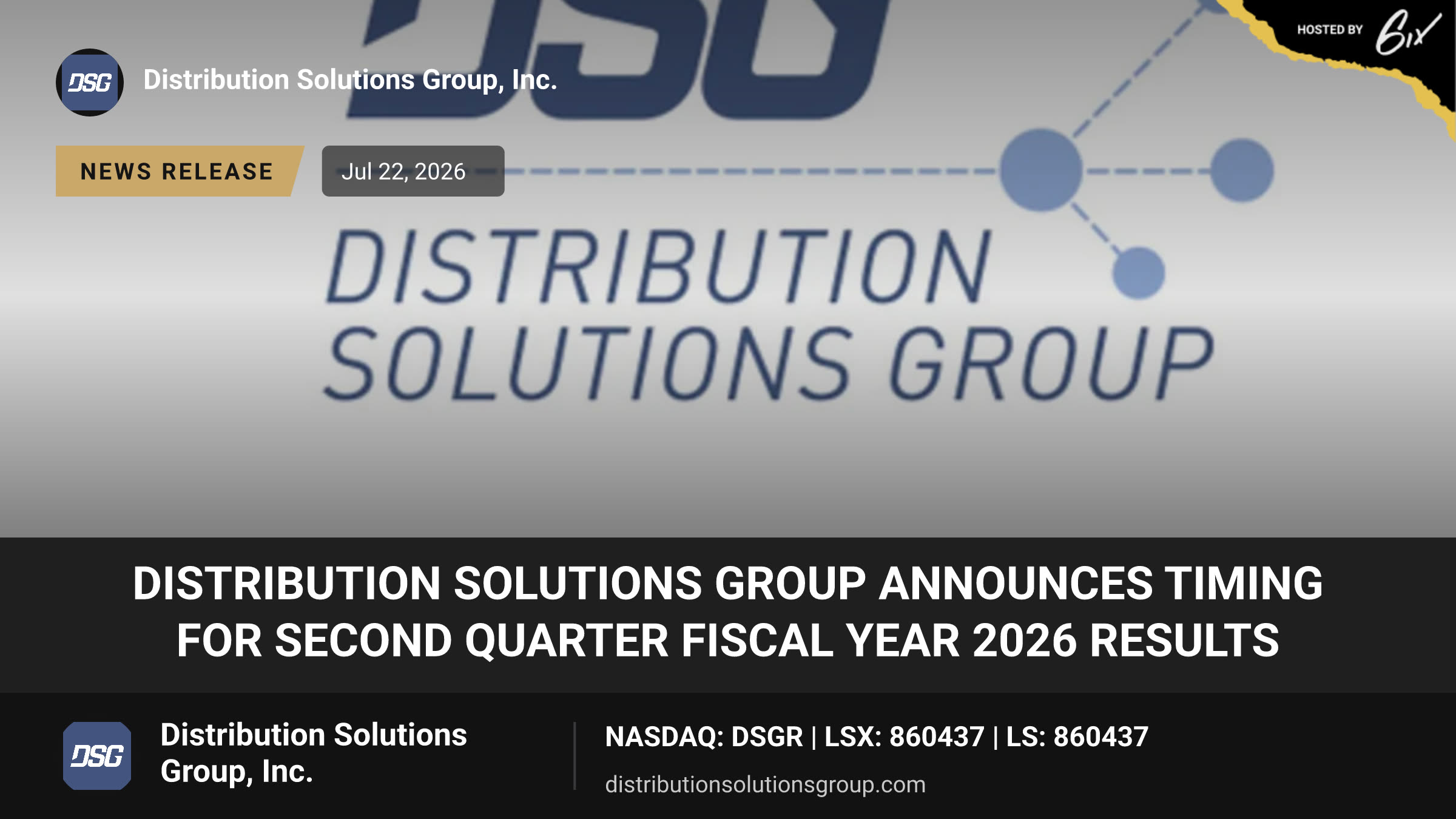 Distribution Solutions Group Announces Timing for Second Quarter Fiscal Year 2026 Results