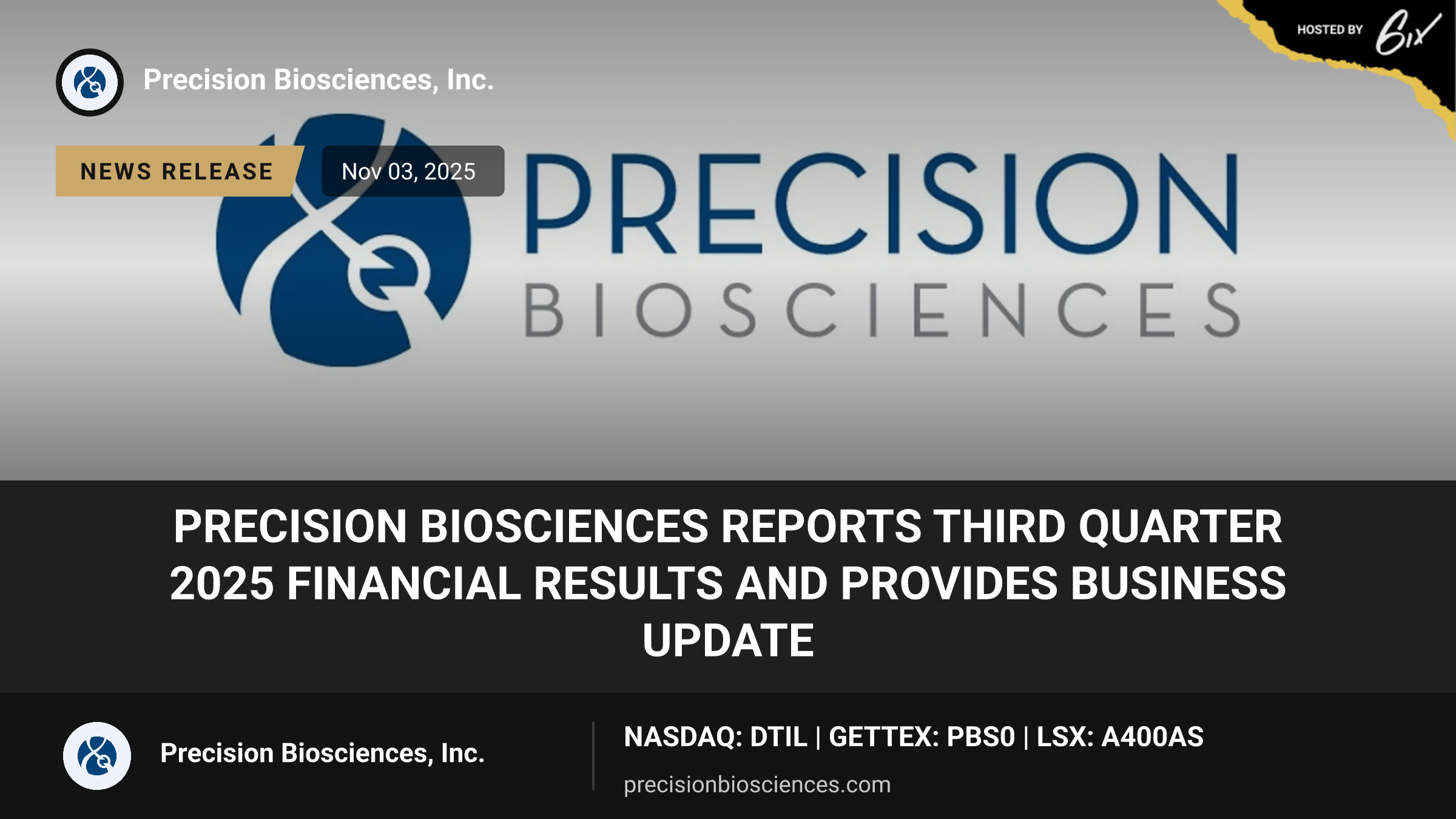 Precision BioSciences Reports Third Quarter 2025 Financial Results and Provides Business Update