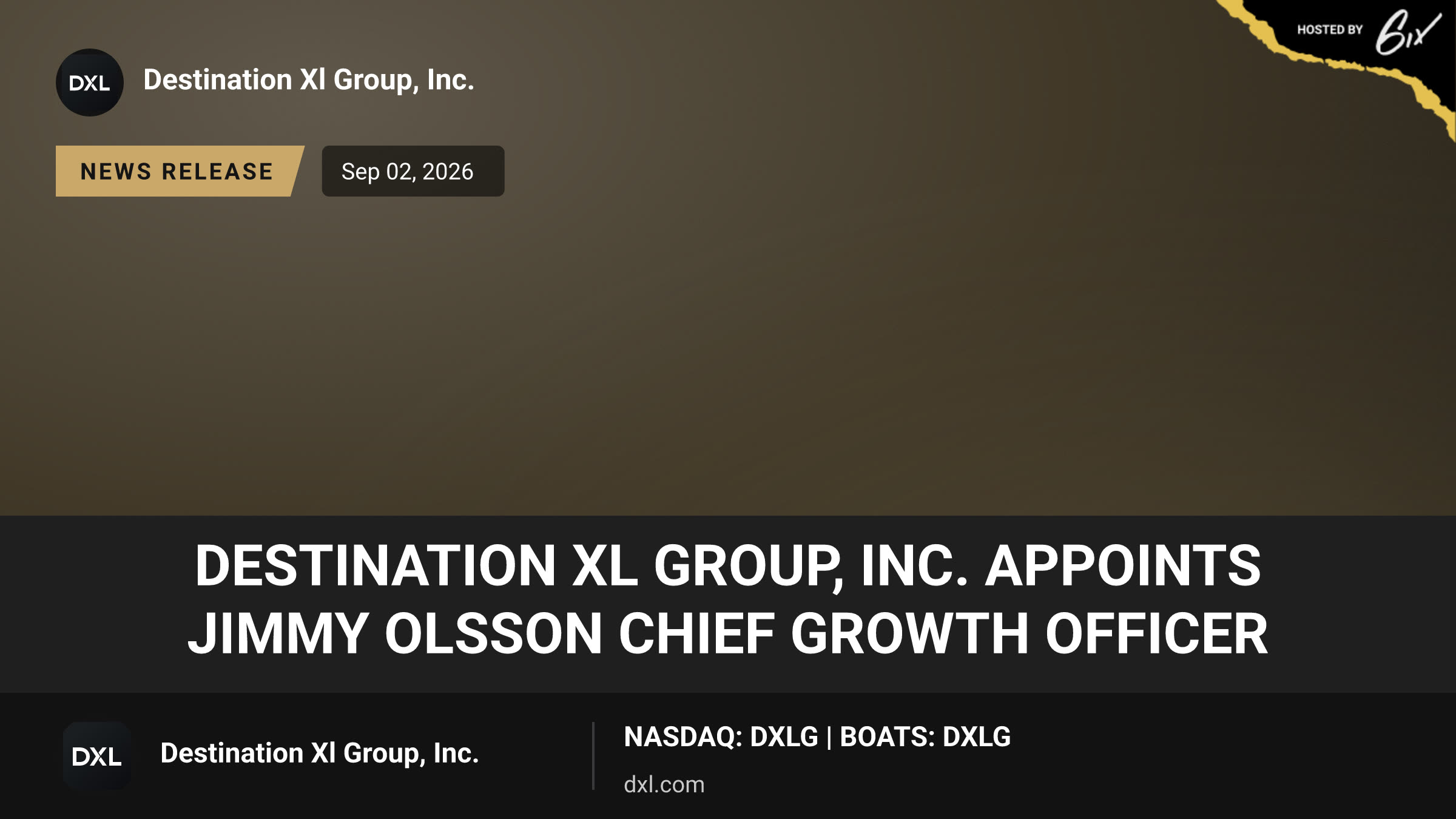 Destination XL Group, Inc. Appoints Jimmy Olsson Chief Growth Officer