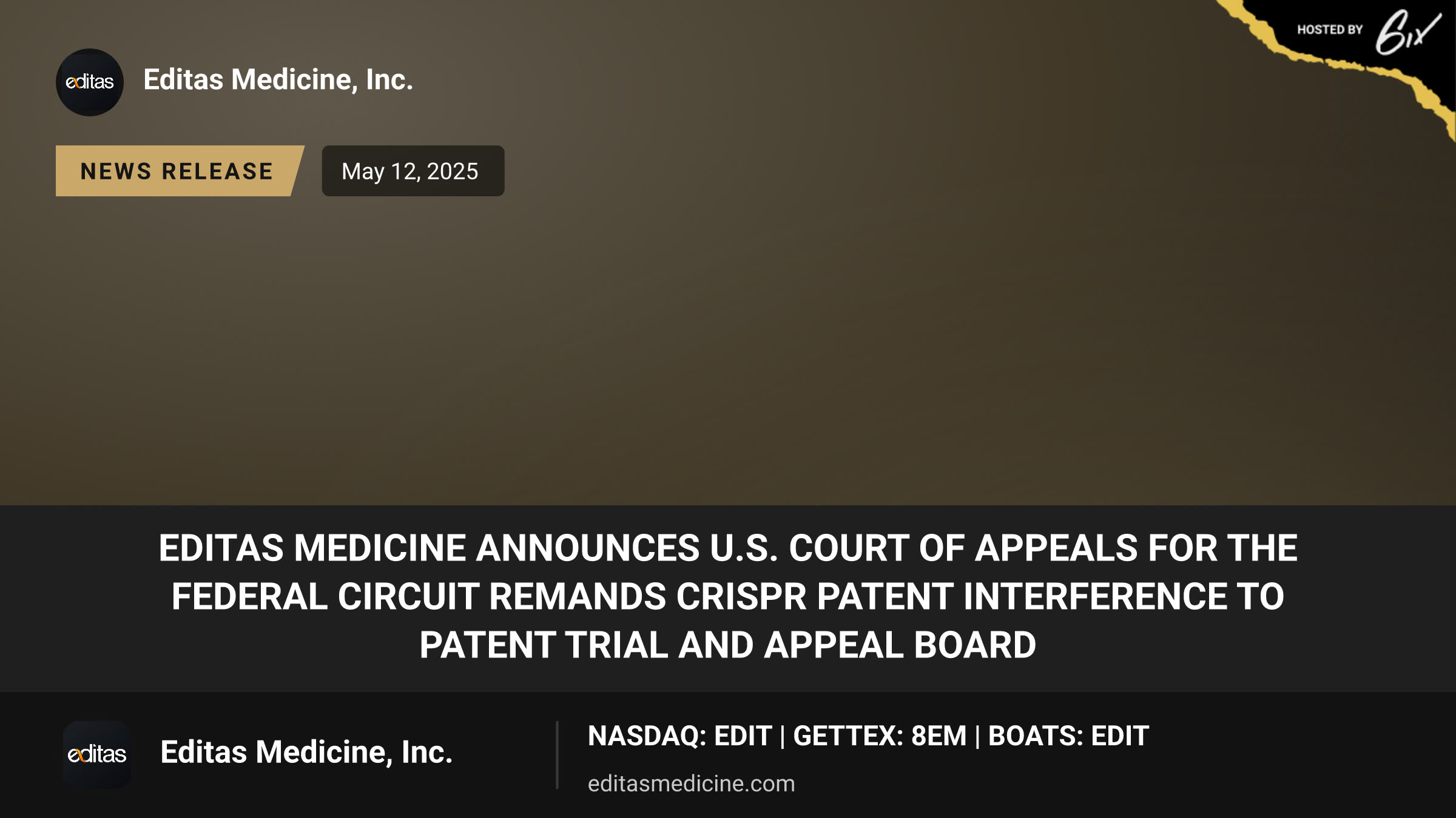 Editas Medicine Announces U.S. Court of Appeals for the Federal Circuit Remands CRISPR Patent Interference to Patent Trial and Appeal Board
