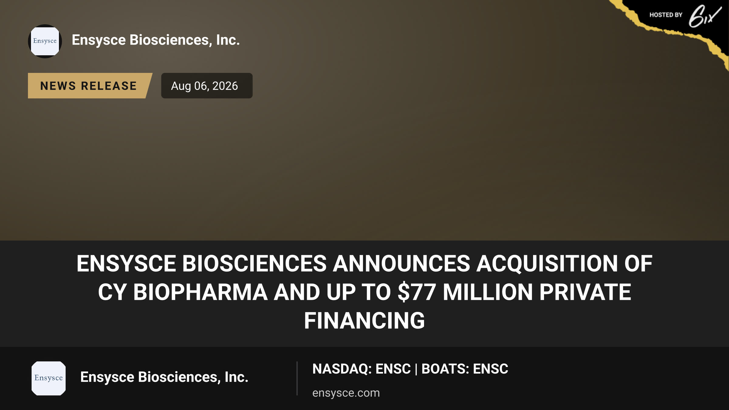 Ensysce Biosciences Announces Acquisition of Cy Biopharma and up to $77 Million Private Financing