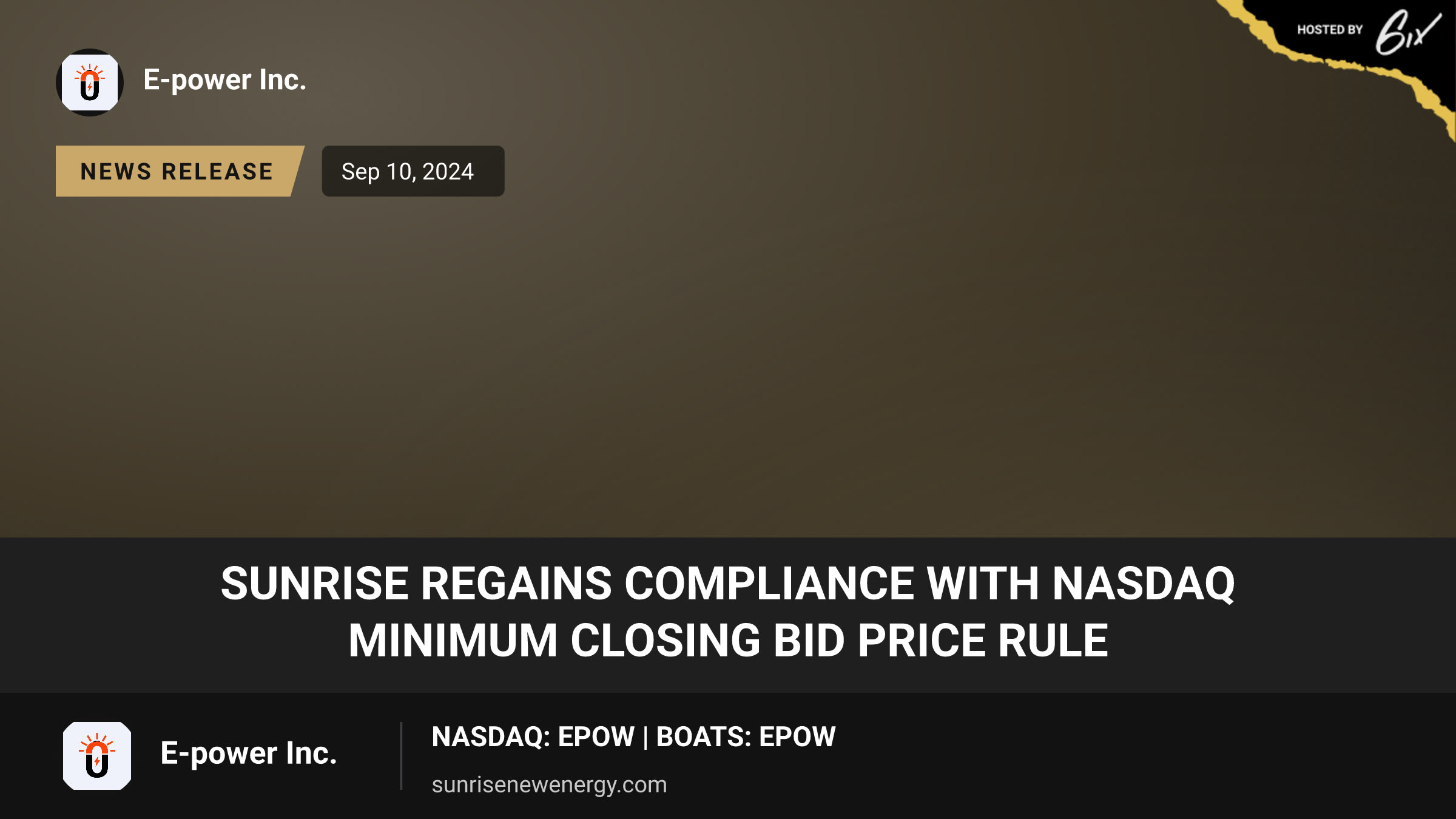 Sunrise Regains Compliance with Nasdaq Minimum Closing Bid Price Rule