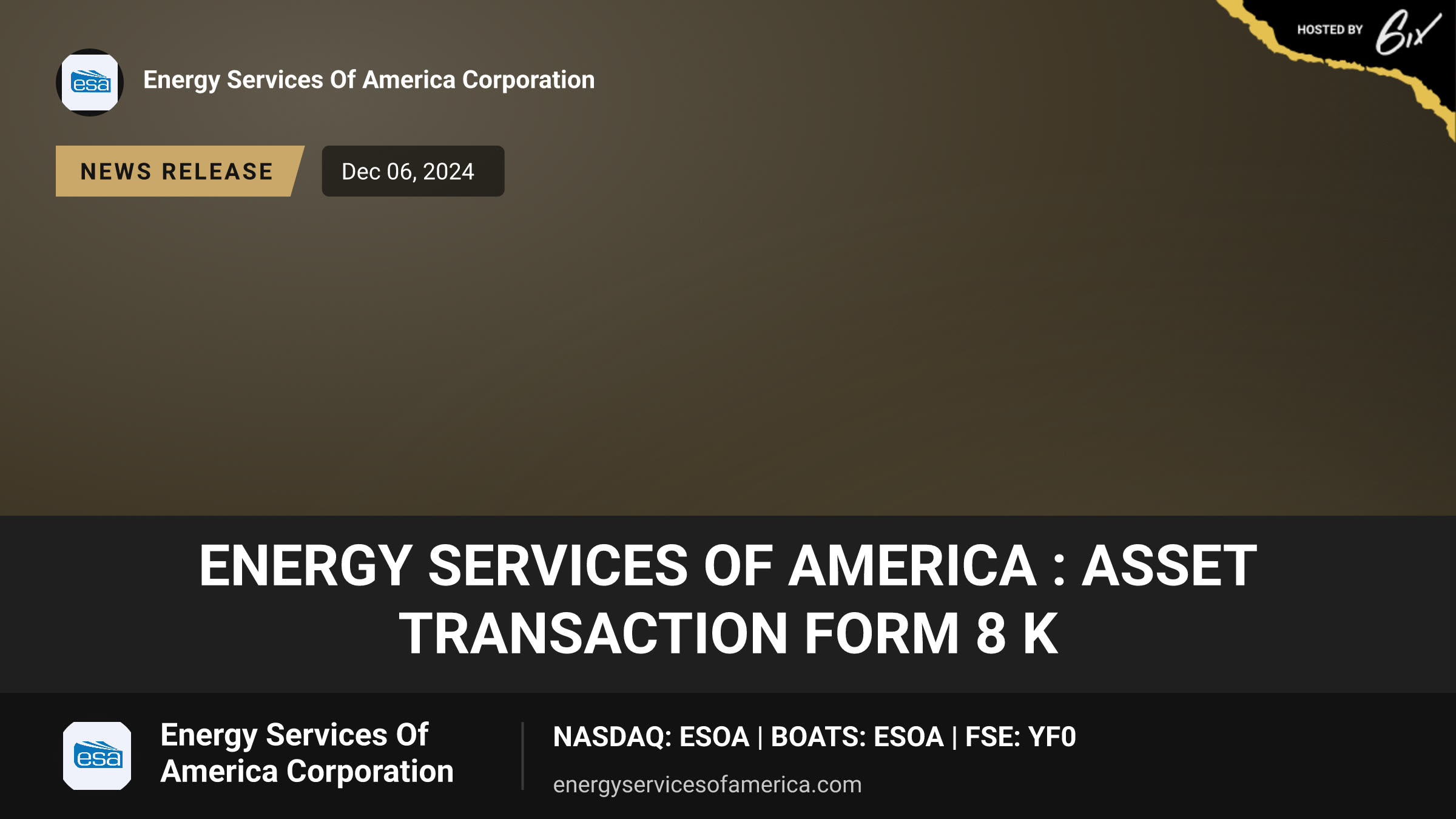 Energy Services of America : Asset Transaction Form 8 K