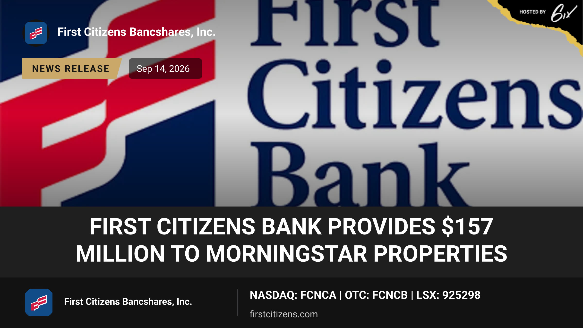 First Citizens Bank Provides $157 Million to Morningstar Properties