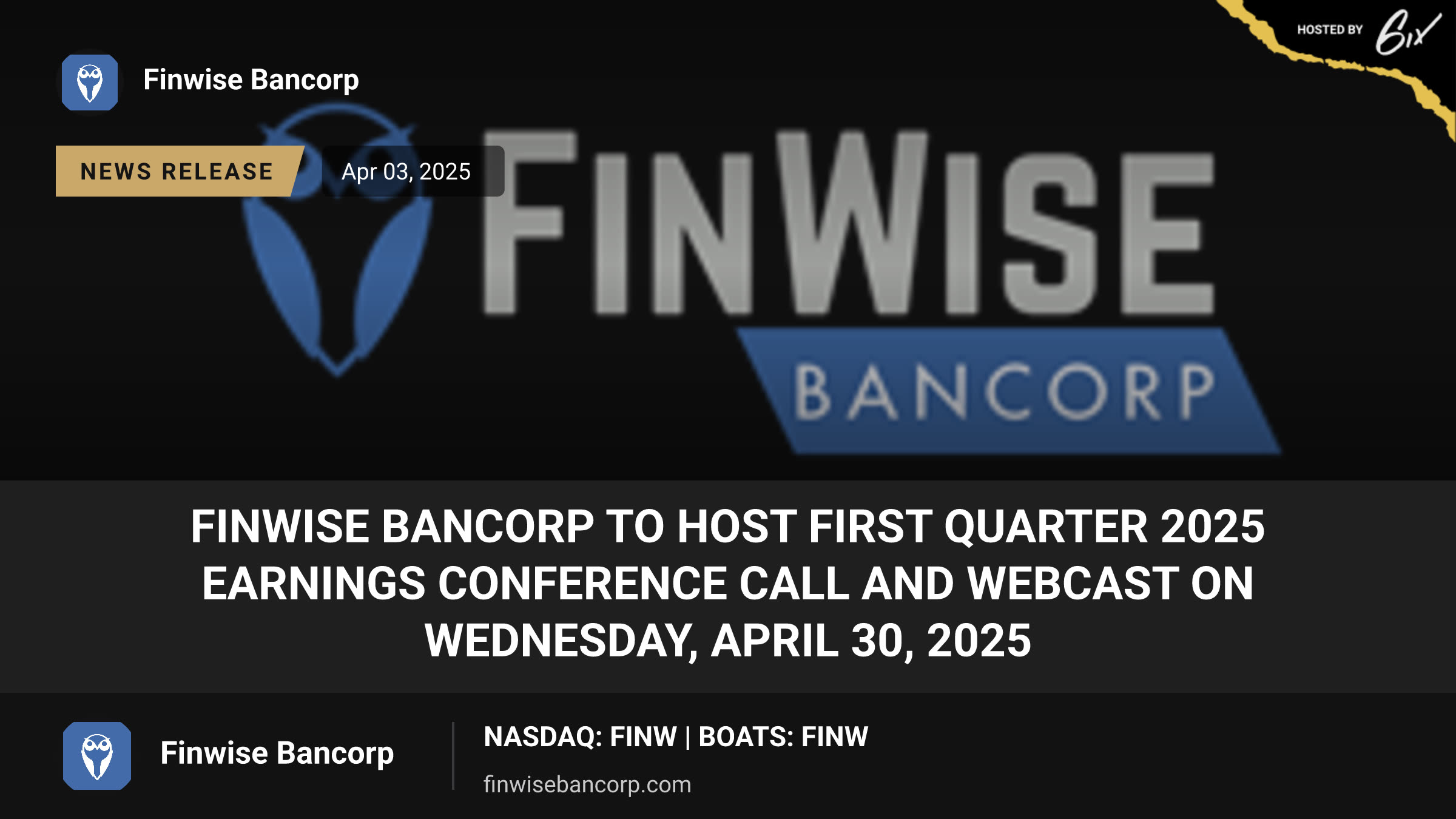 FinWise Bancorp to Host First Quarter 2025 Earnings Conference Call and Webcast on Wednesday, April 30, 2025