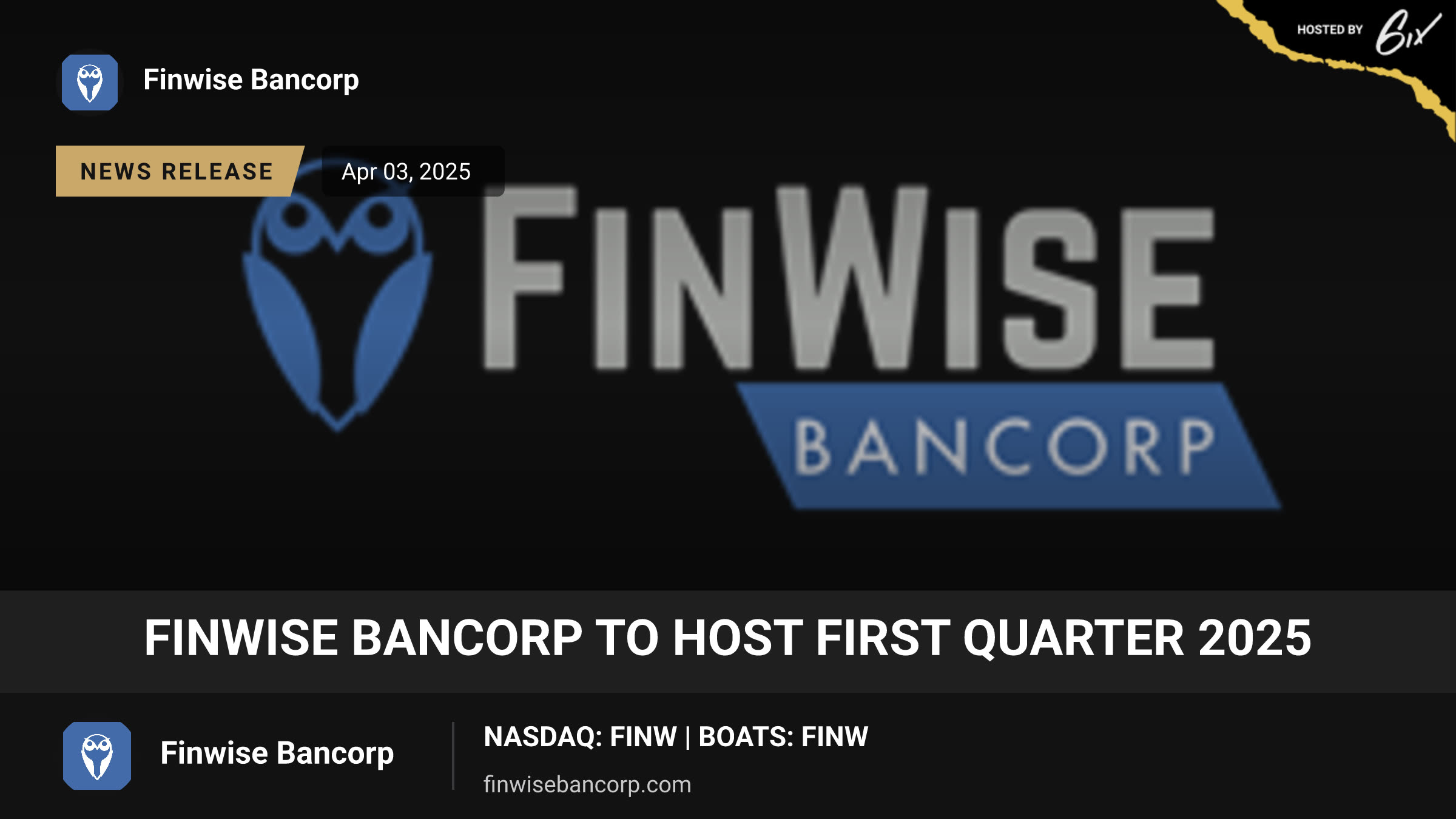 FinWise Bancorp to Host First Quarter 2025
