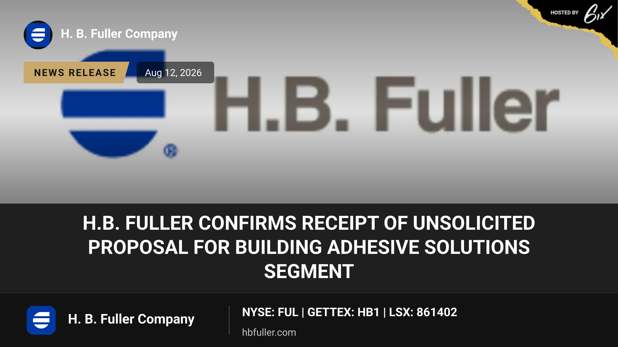 H.B. Fuller Confirms Receipt of Unsolicited Proposal for Building Adhesive Solutions Segment