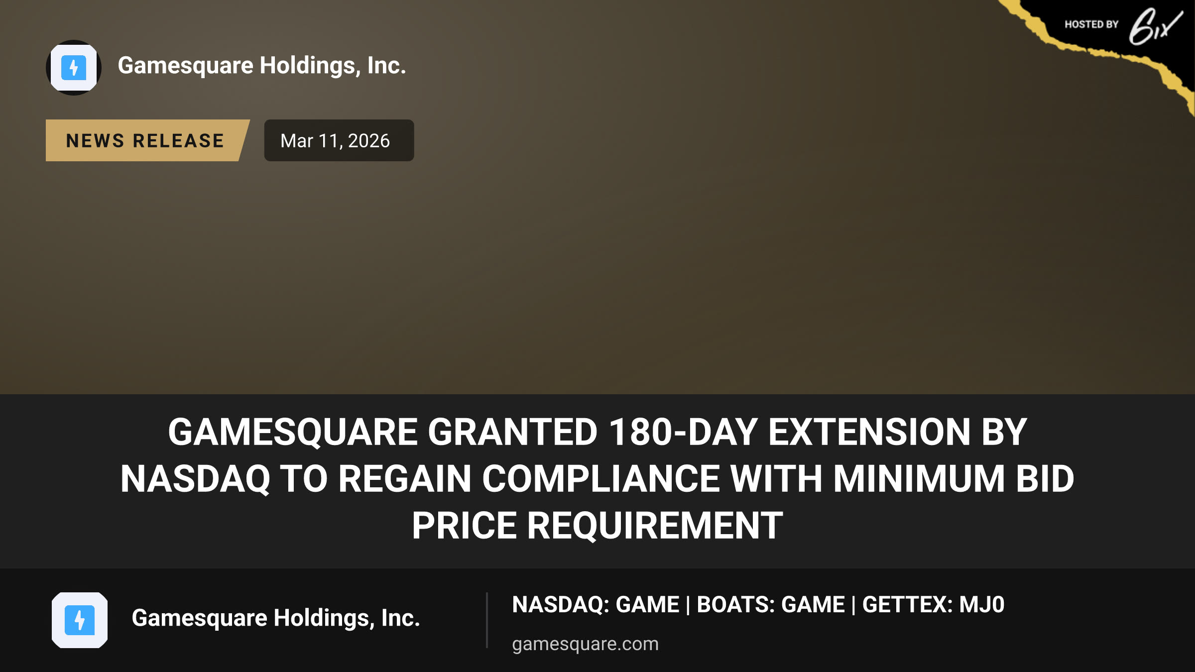 GameSquare Granted 180-Day Extension by Nasdaq to Regain Compliance with Minimum Bid Price Requirement