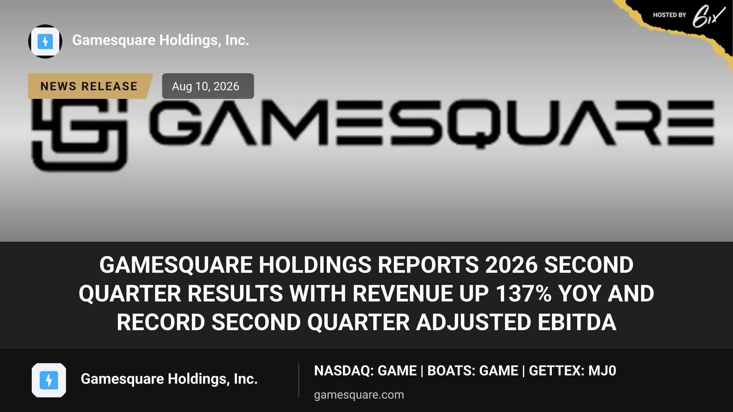 GameSquare Holdings Reports 2026 Second Quarter Results with Revenue up 137% YoY and Record Second Quarter Adjusted EBITDA