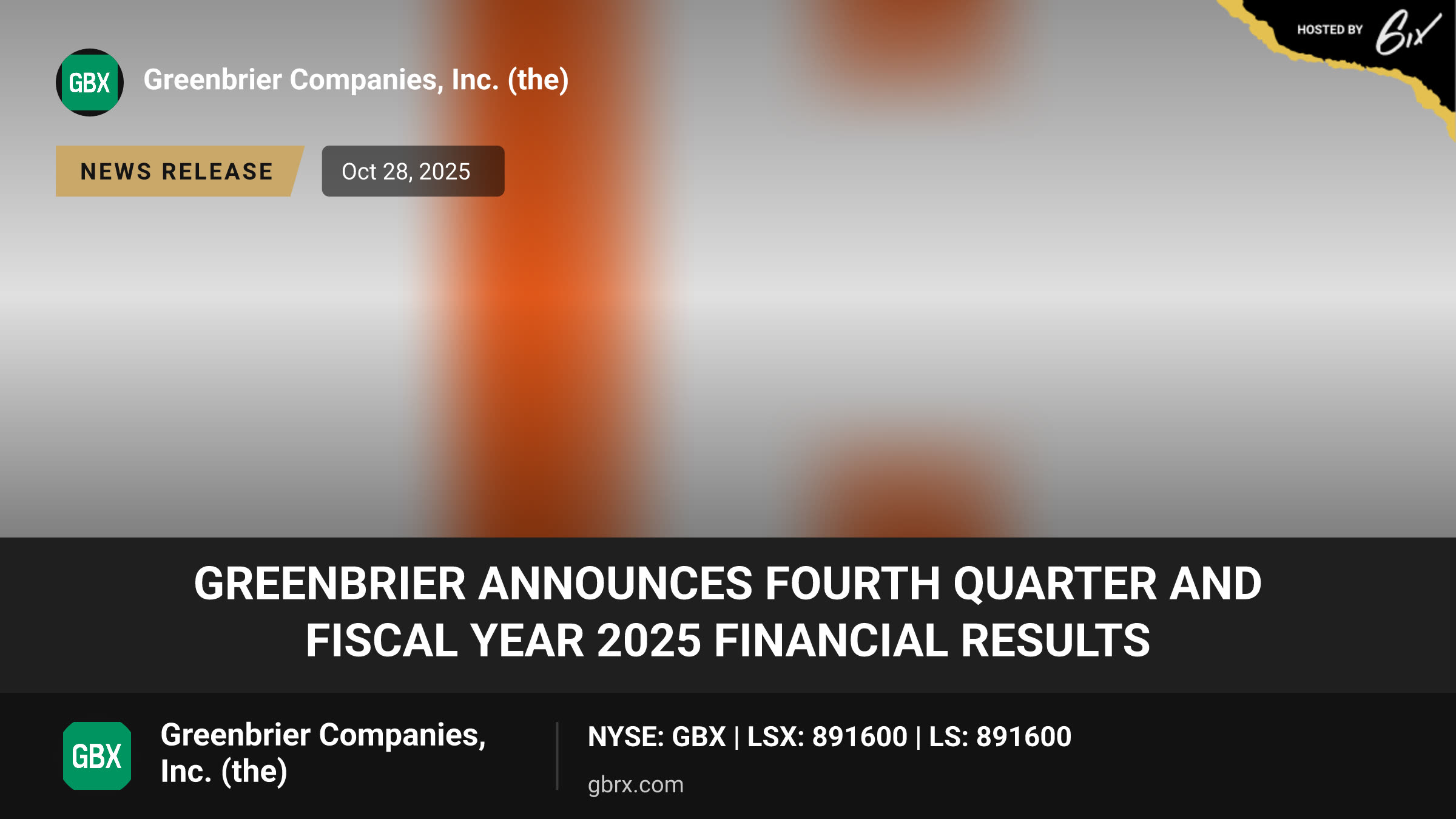 Greenbrier announces Fourth Quarter and Fiscal Year 2025 financial results