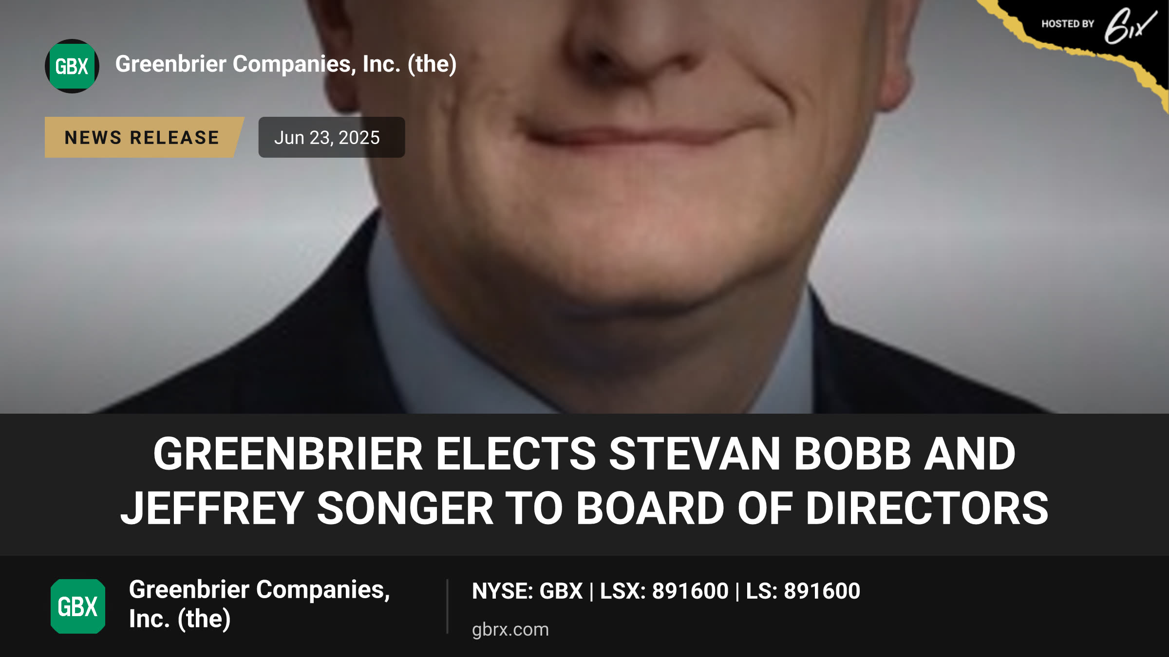 Greenbrier Elects Stevan Bobb and Jeffrey Songer to Board of Directors