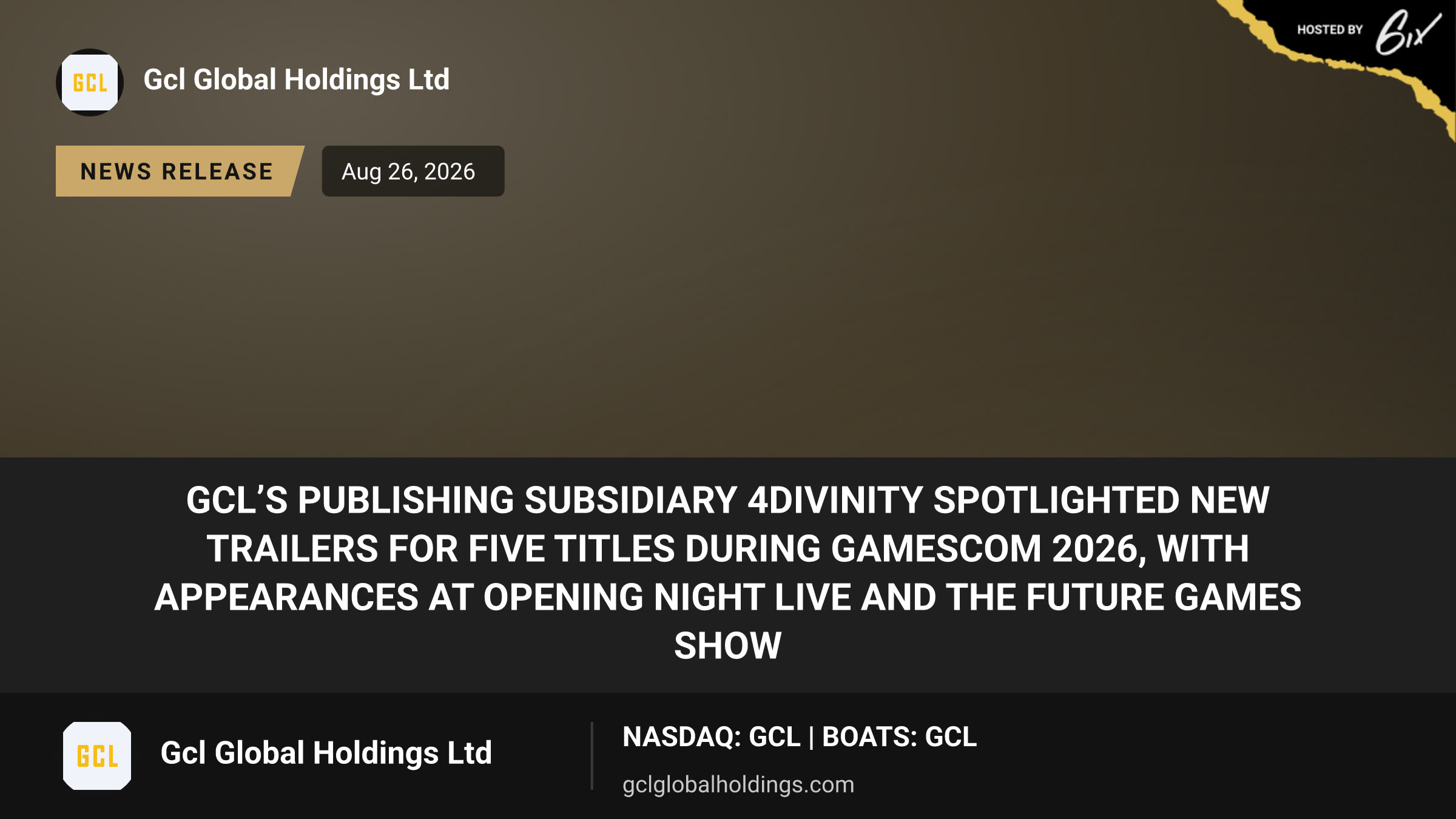 GCL’s Publishing Subsidiary 4Divinity Spotlighted New Trailers for Five Titles During gamescom 2026, with Appearances at Opening Night Live and the Future Games Show