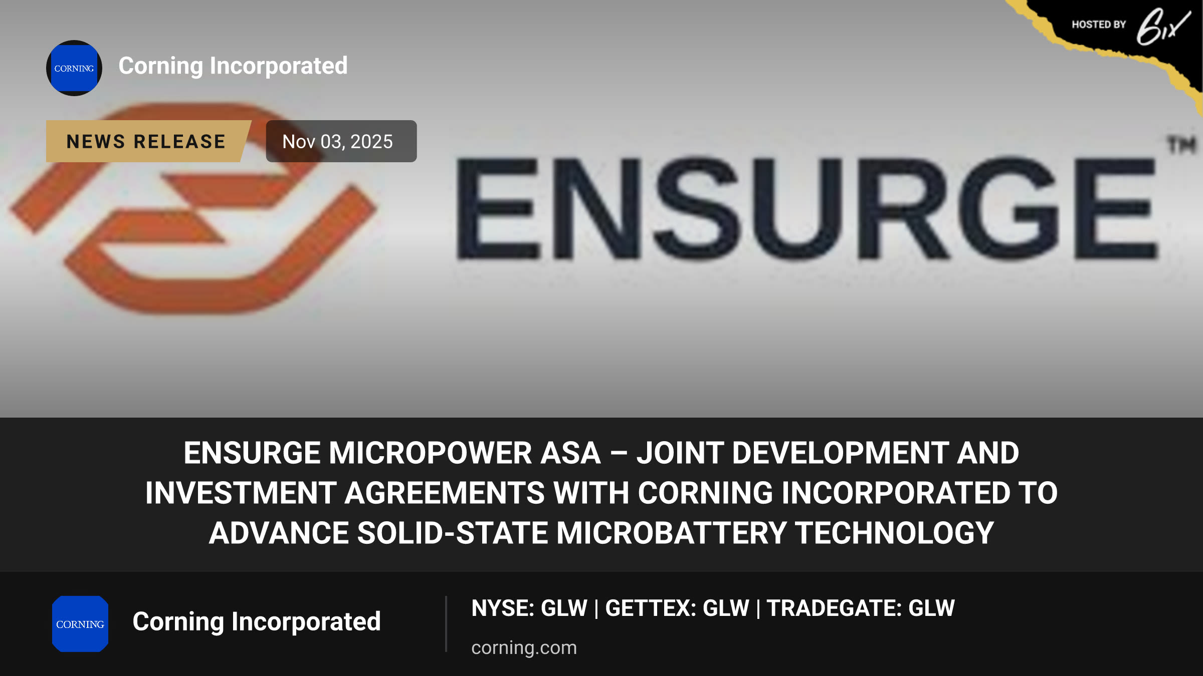 Ensurge Micropower ASA – Joint development and investment agreements with Corning Incorporated to advance solid-state microbattery technology