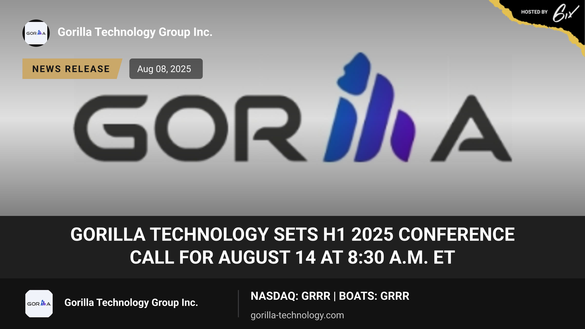 Gorilla Technology Sets H1 2025 Conference Call for August 14 at 8:30 a.m. ET