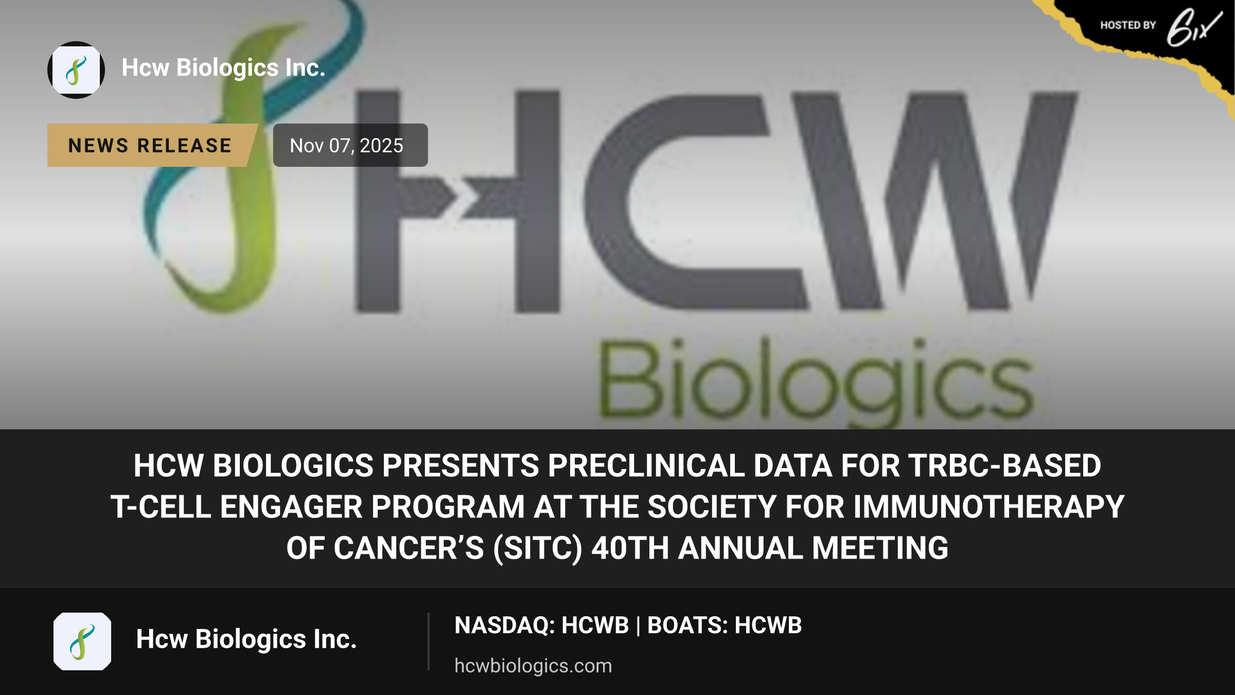 HCW Biologics Presents Preclinical Data for TRBC-Based T-Cell Engager Program at the Society for Immunotherapy of Cancer’s (SITC) 40th Annual Meeting