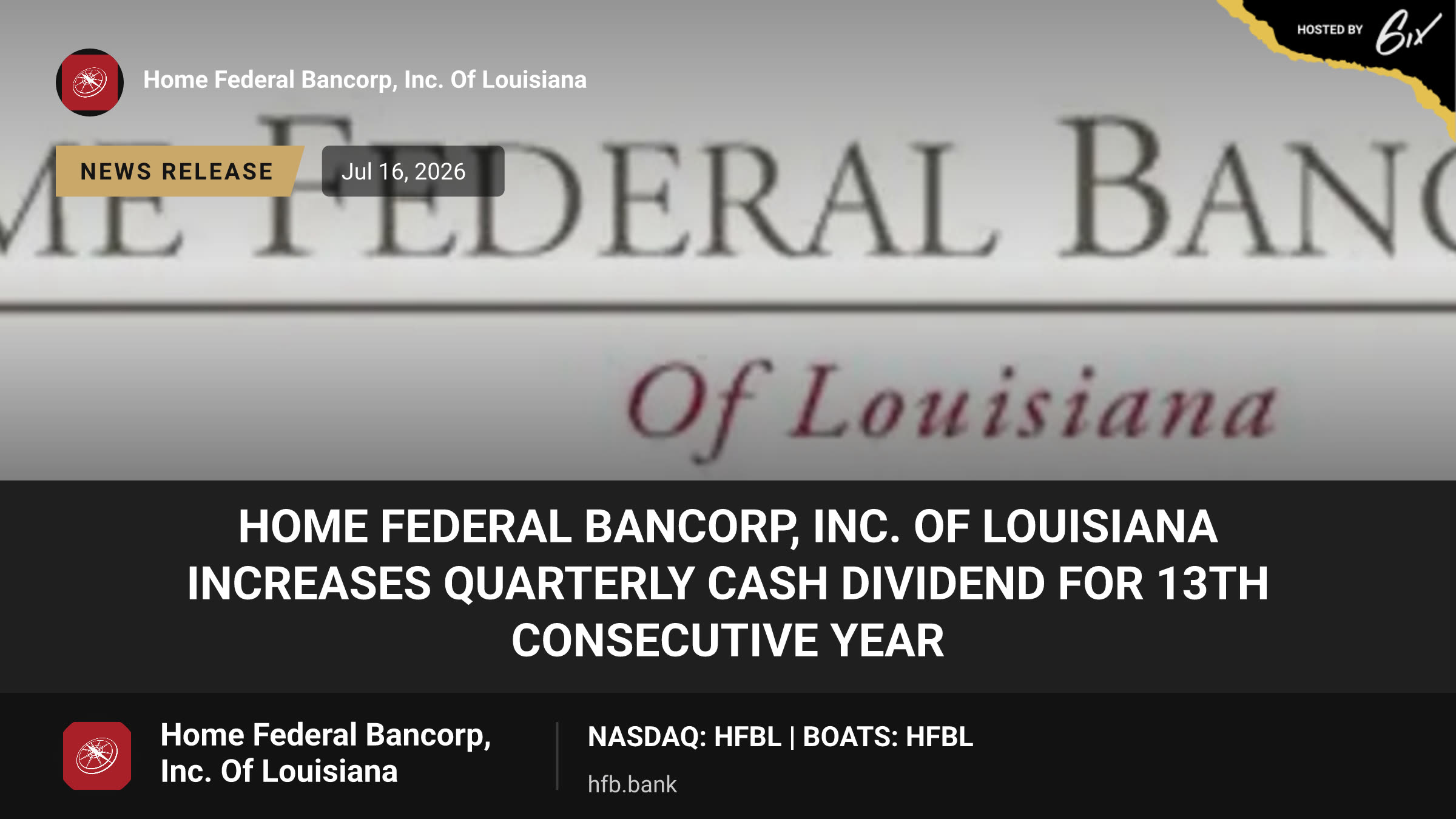 Home Federal Bancorp, Inc. of Louisiana Increases Quarterly Cash Dividend for 13th Consecutive Year