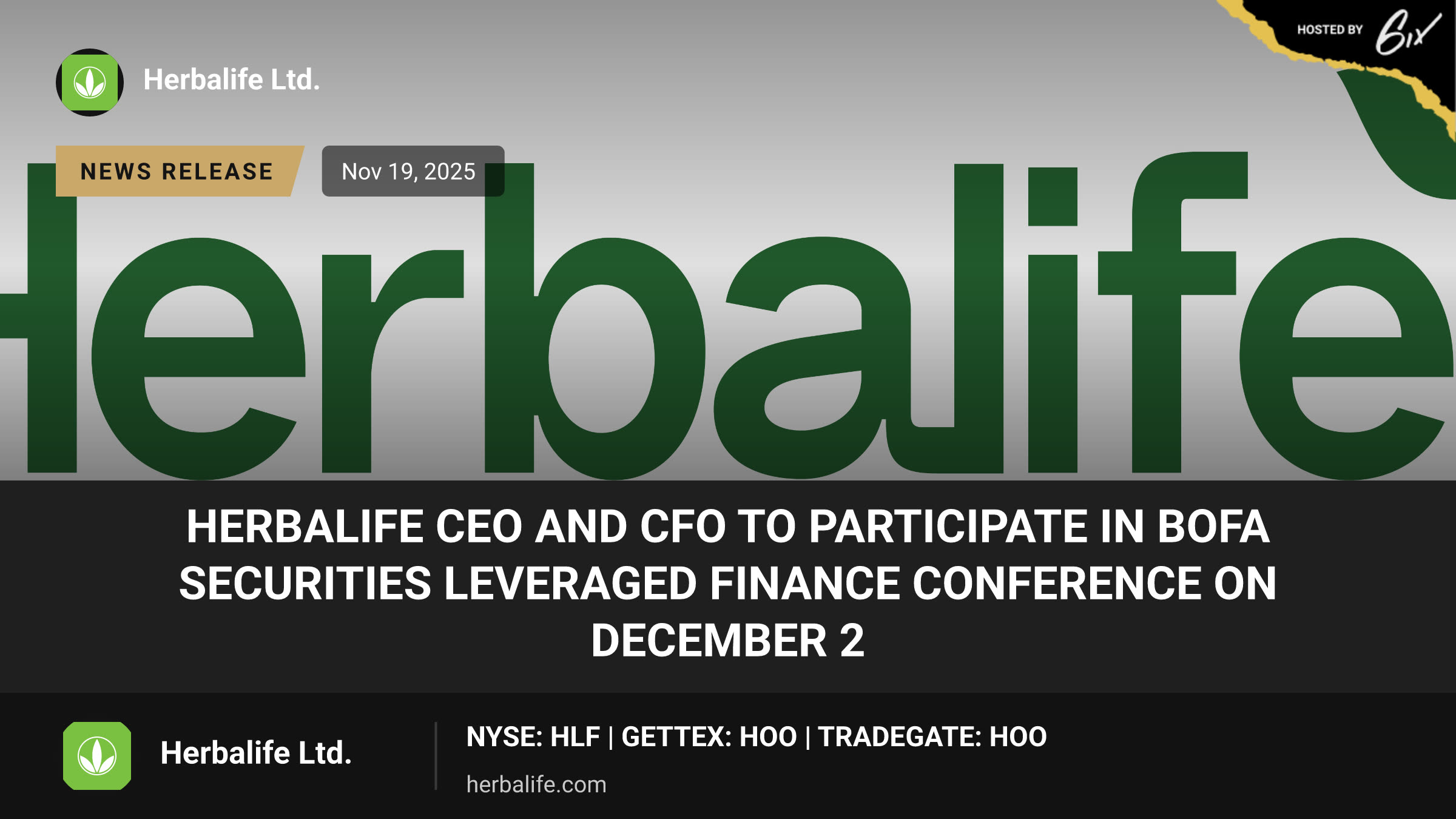 Herbalife CEO and CFO to Participate in BofA Securities Leveraged Finance Conference on December 2