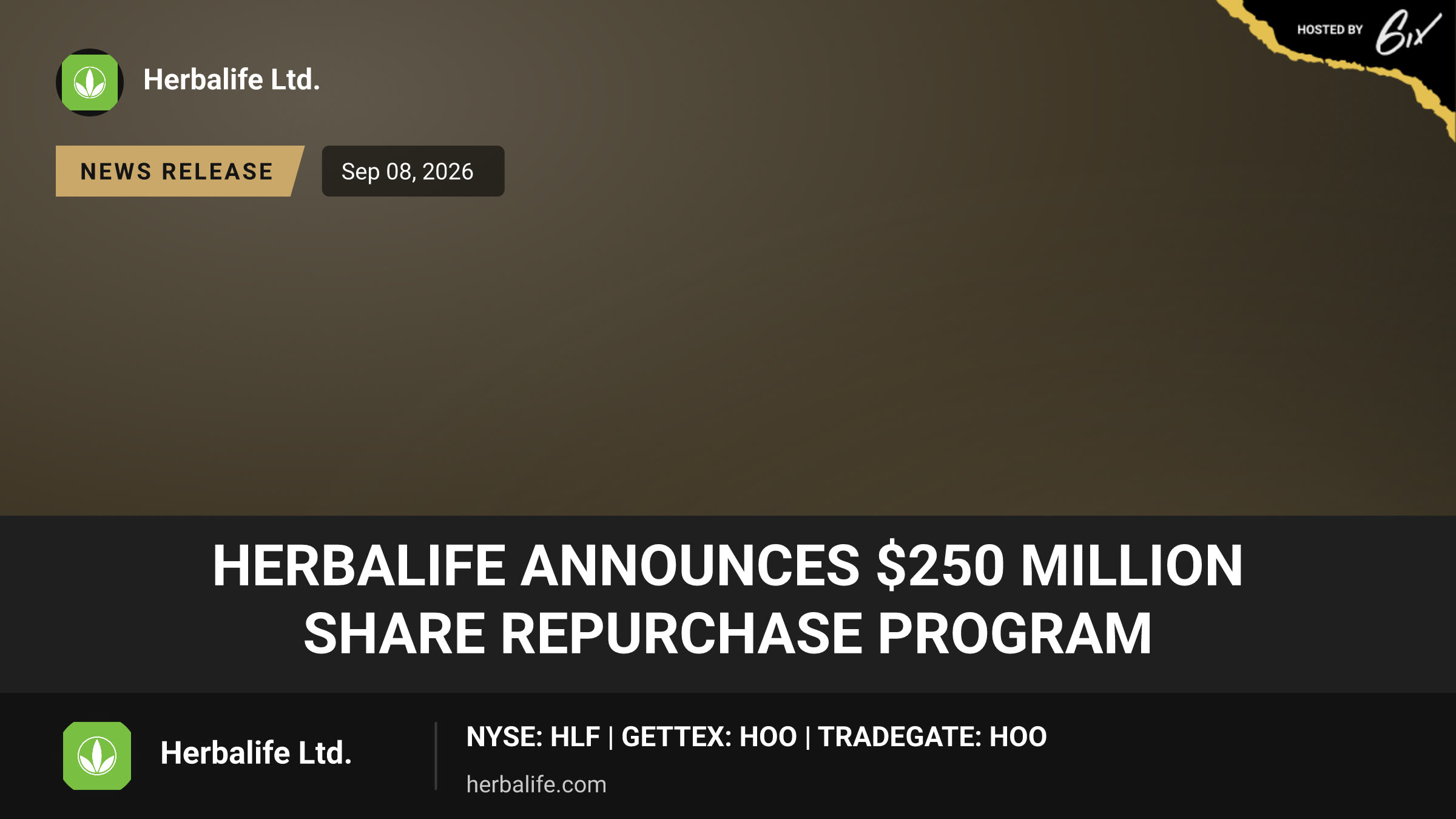 Herbalife Announces $250 Million Share Repurchase Program