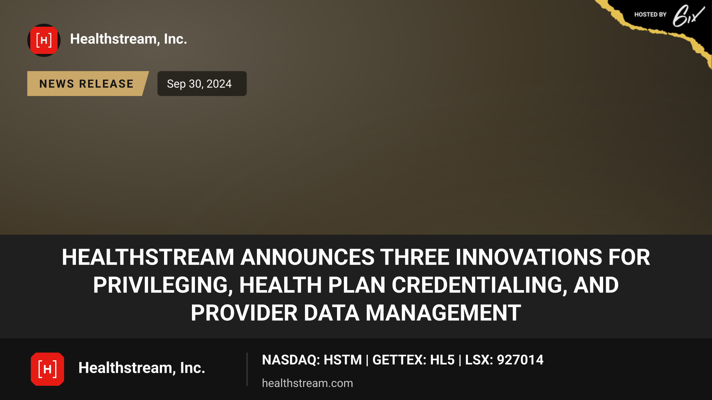 HealthStream Announces Three Innovations for Privileging, Health Plan Credentialing, and Provider Data Management