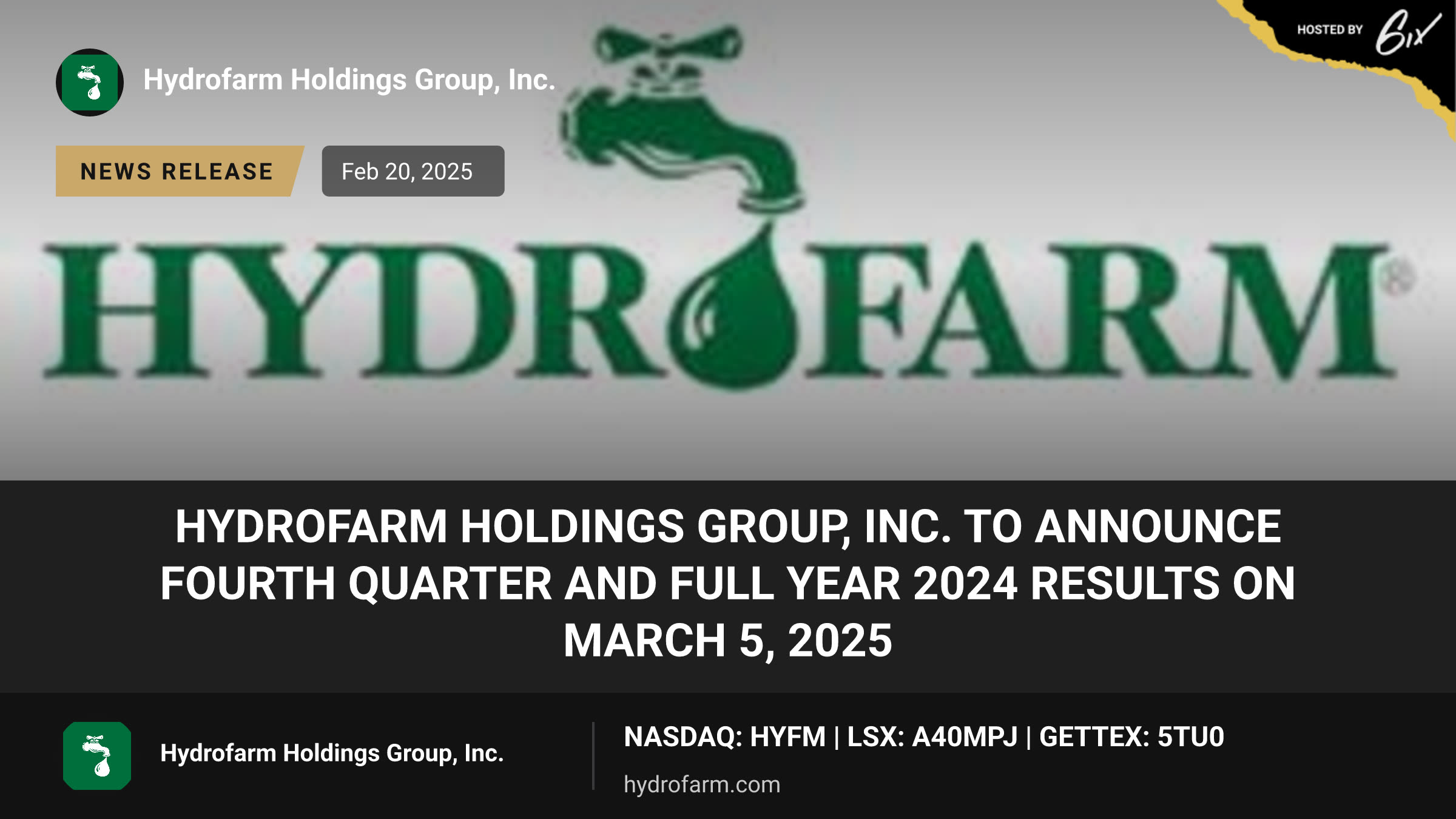 Hydrofarm Holdings Group, Inc. to Announce Fourth Quarter and Full Year 2024 Results on March 5, 2025