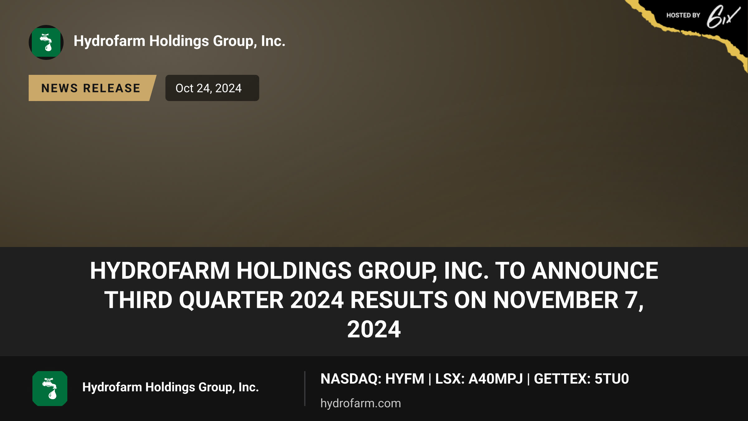 Hydrofarm Holdings Group, Inc. to Announce Third Quarter 2024 Results on November 7, 2024