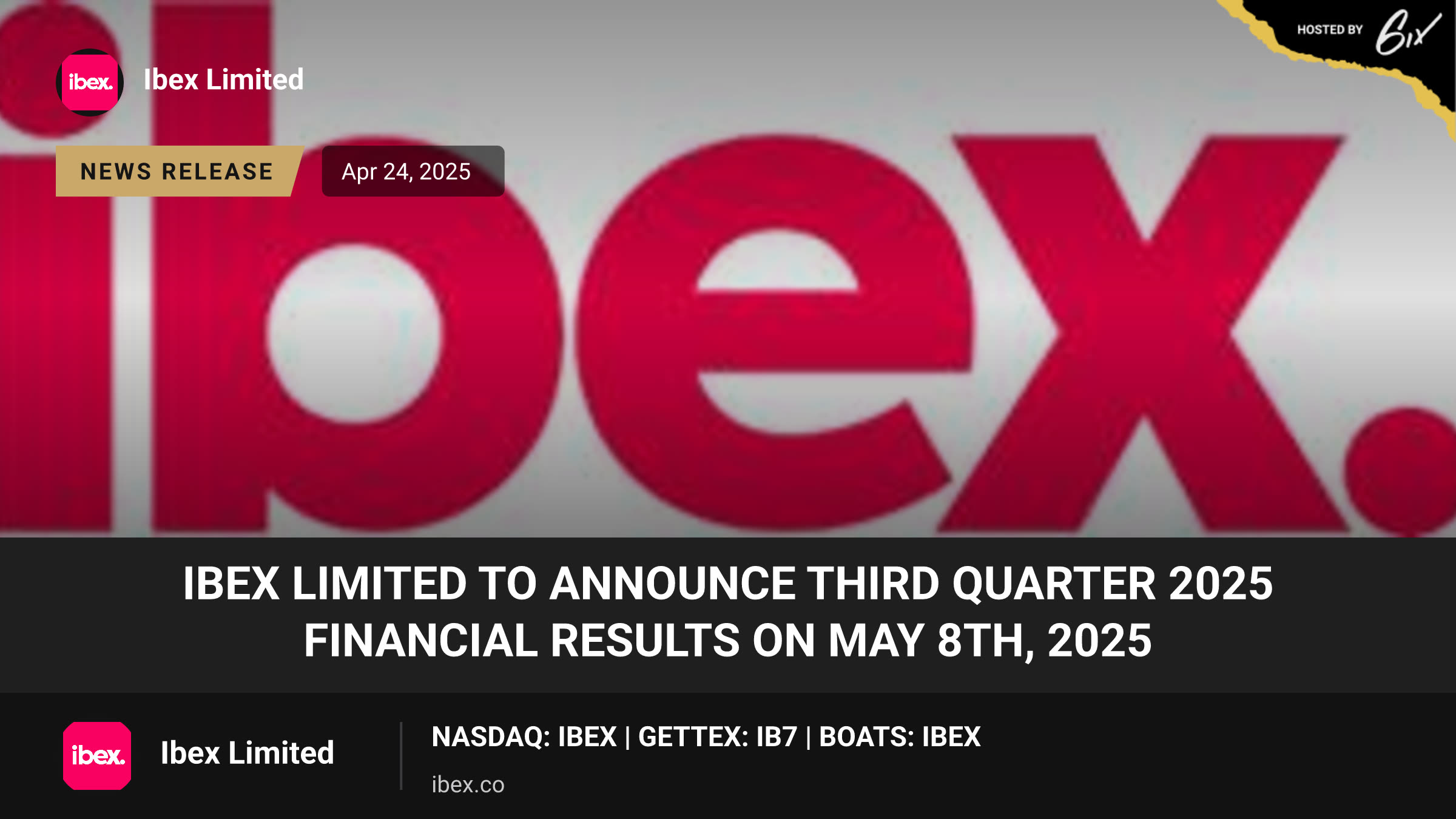IBEX Limited to Announce Third Quarter 2025 Financial Results on May 8th, 2025