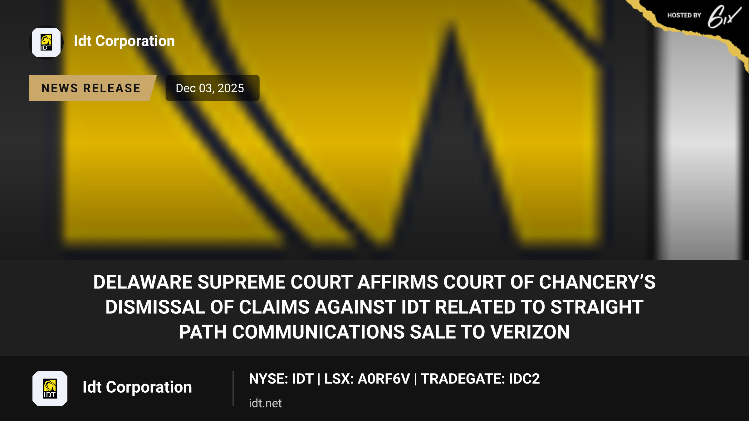 Delaware Supreme Court Affirms Court of Chancery’s Dismissal of Claims Against IDT Related to Straight Path Communications Sale to Verizon