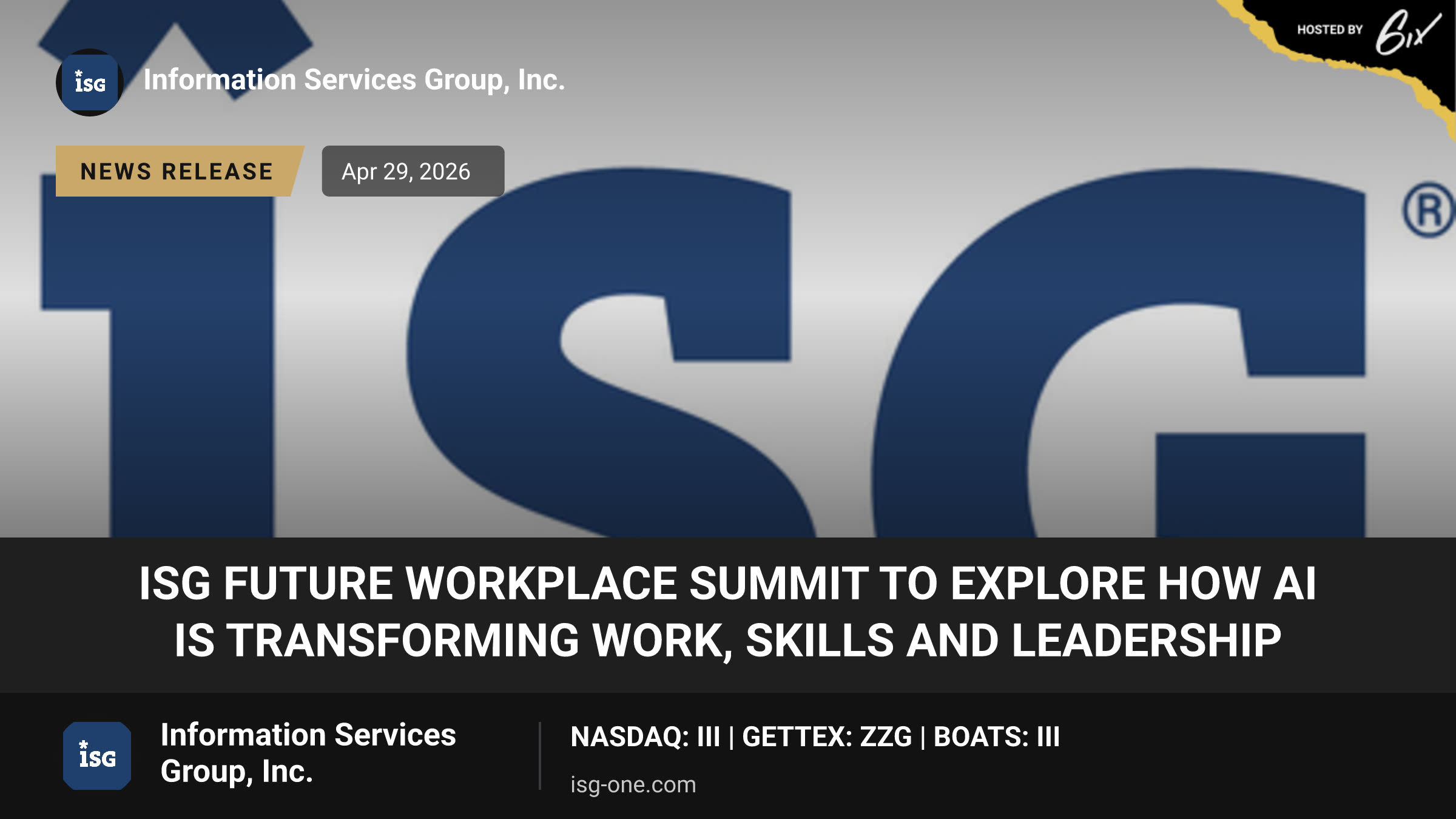 ISG Future Workplace Summit to Explore How AI Is Transforming Work, Skills and Leadership