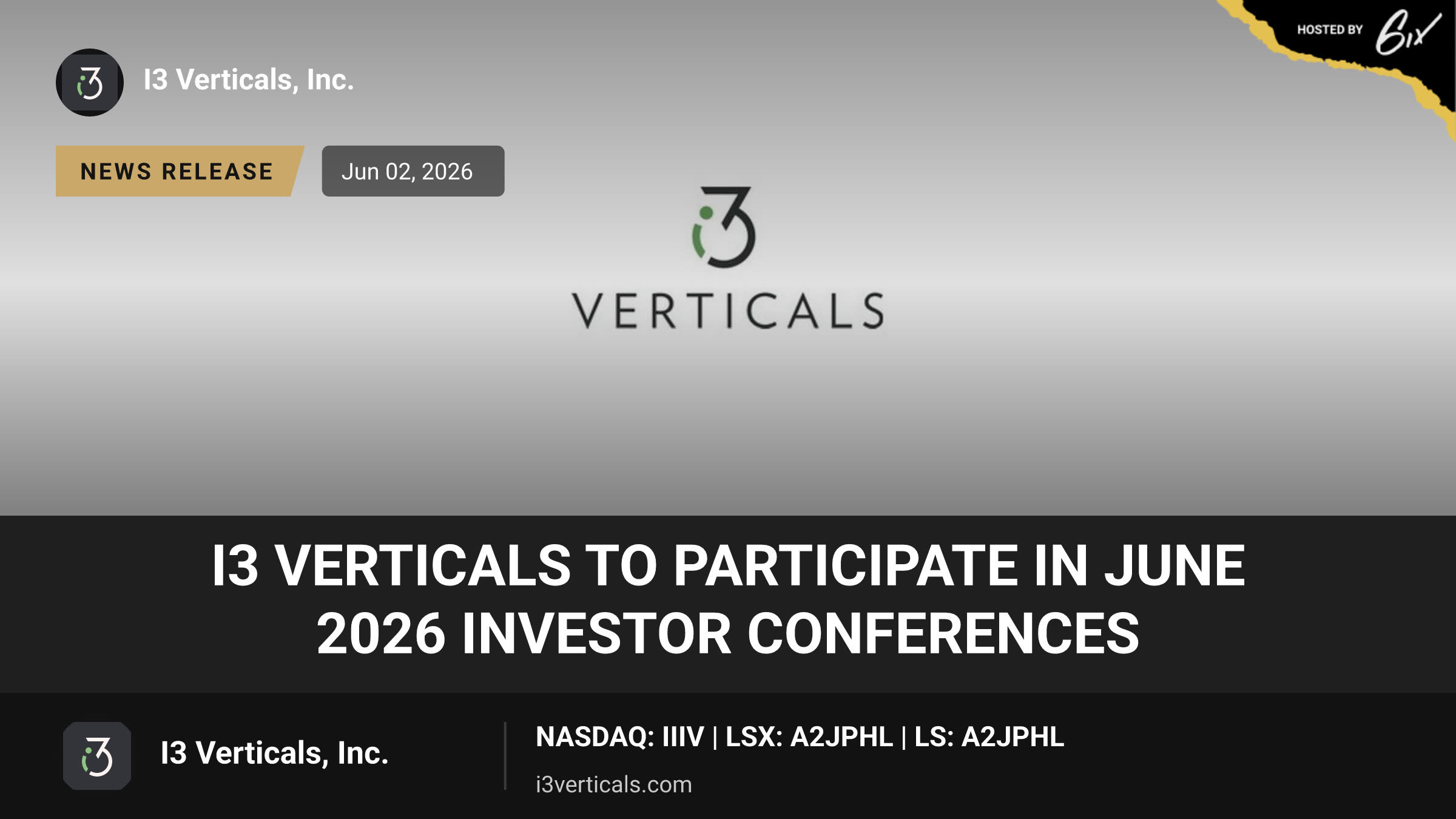 i3 Verticals to Participate in June 2026 Investor Conferences