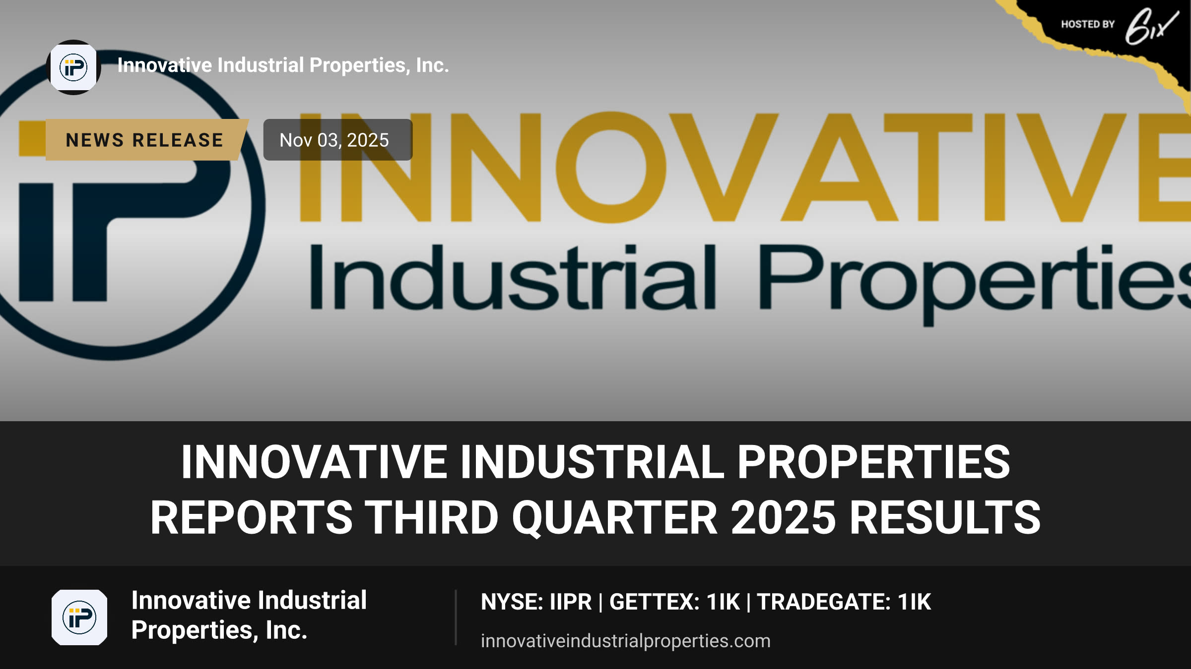 Innovative Industrial Properties Reports Third Quarter 2025 Results