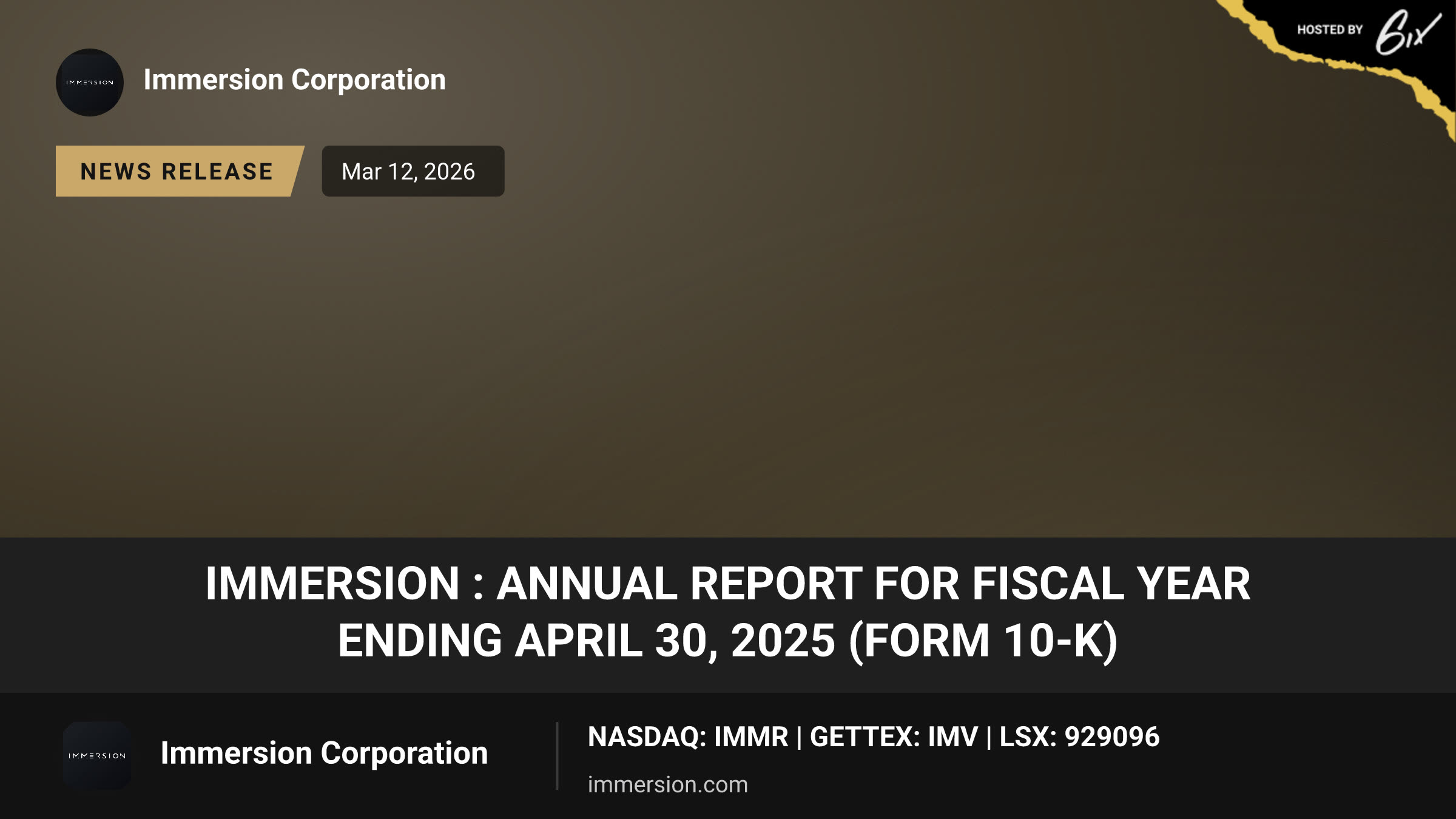 Immersion : Annual Report for Fiscal Year Ending April 30, 2025 (Form 10-K)